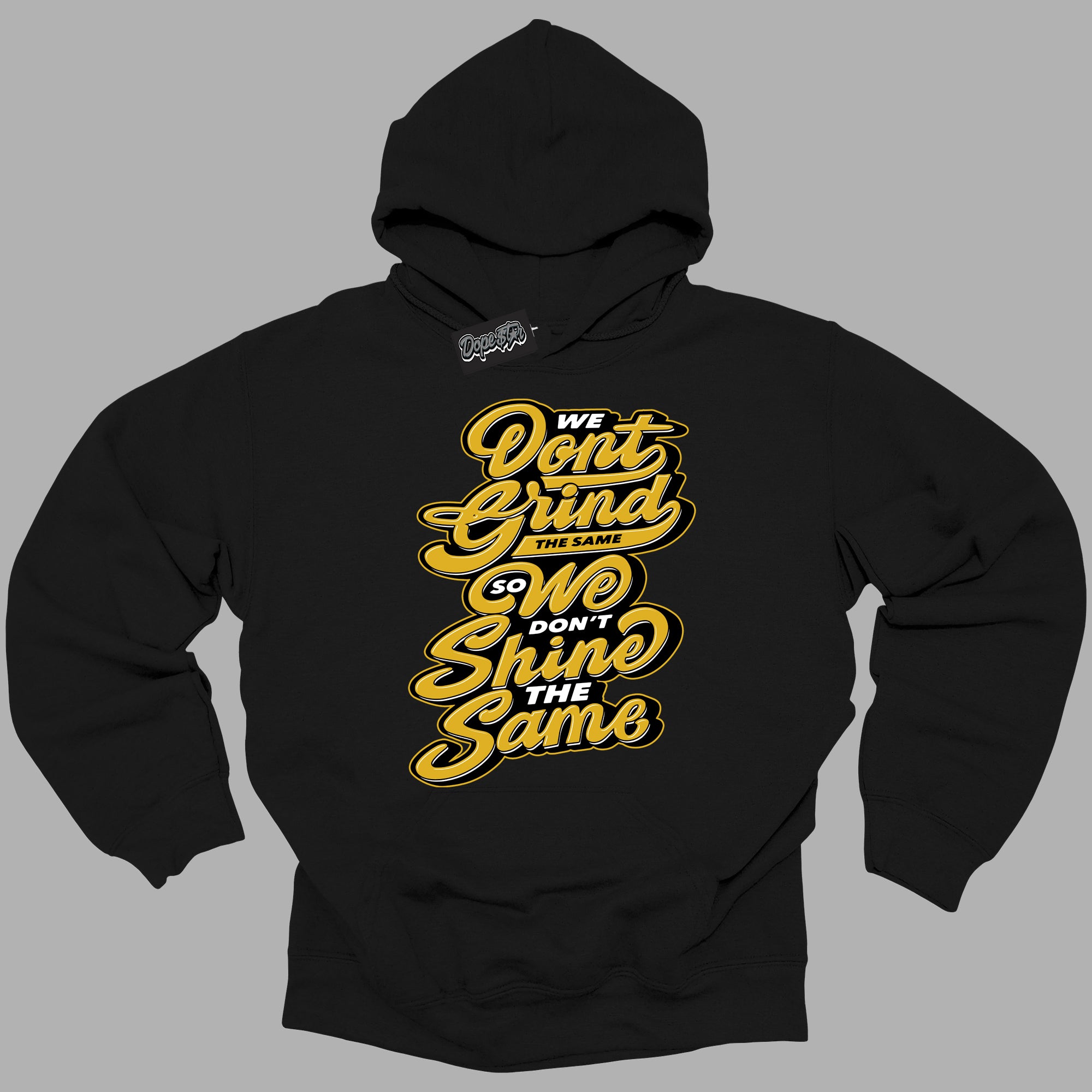 Cool Black Hoodie with “ Grind Shine ”  design that Perfectly Matches Yellow Ochre 6s Sneakers.