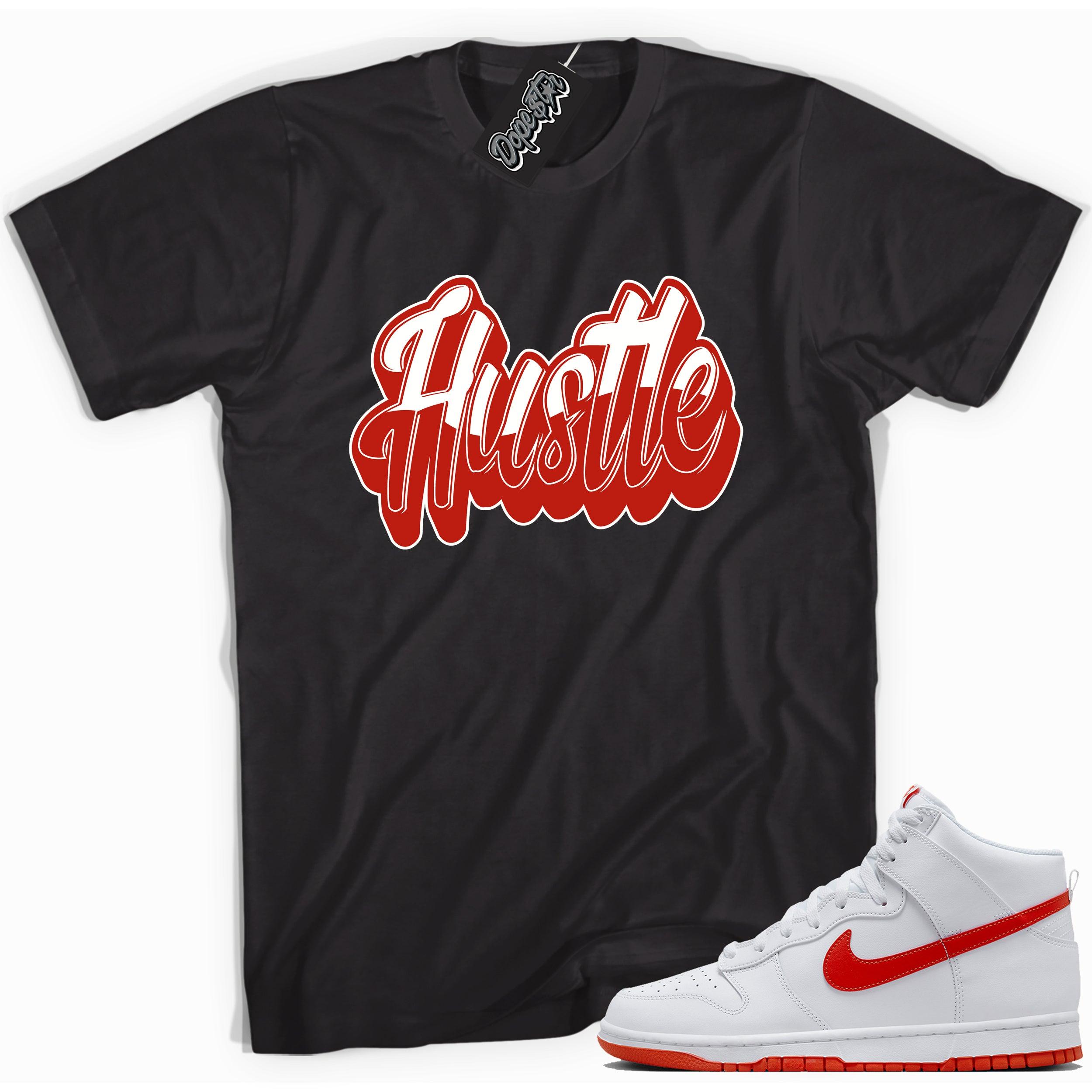 Cool black graphic tee with 'hustle' print, that perfectly matches Nike Dunk High White Picante Red sneakers.