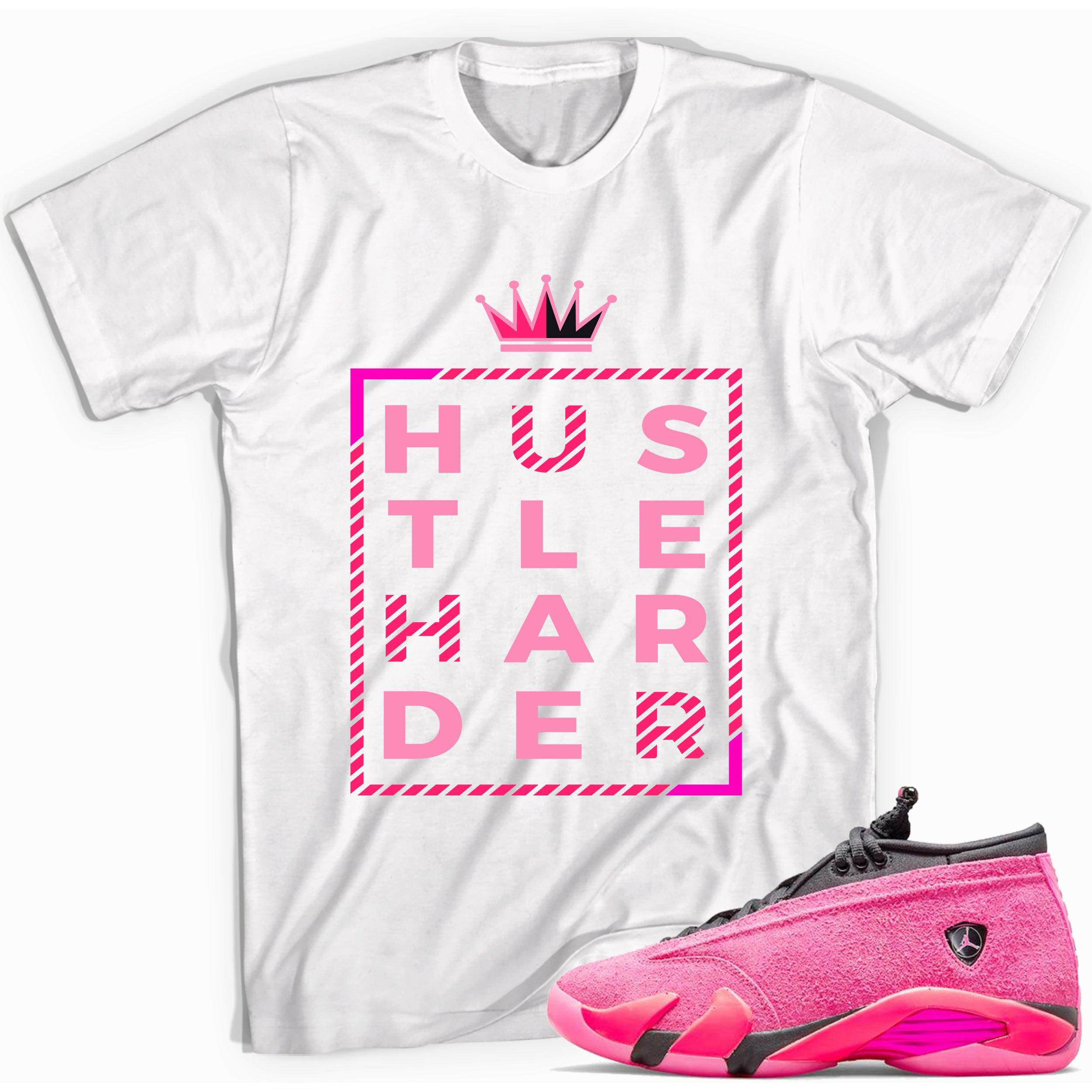 14s Low Shocking Pink Shirt Hustle Harder