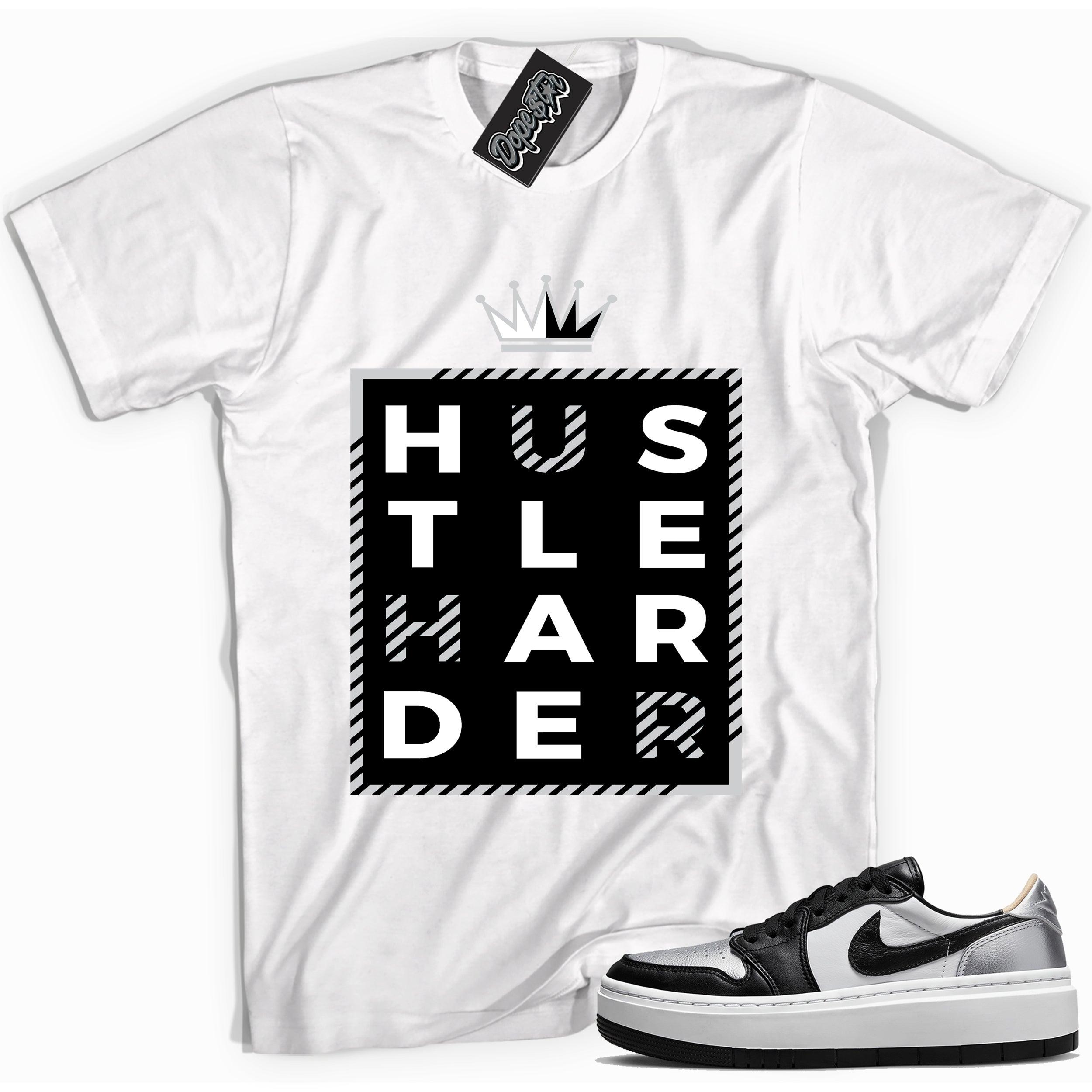 Cool white graphic tee with 'hustle harder' print, that perfectly matches Air Jordan 1 Elevate Low SE Silver Toe sneakers.