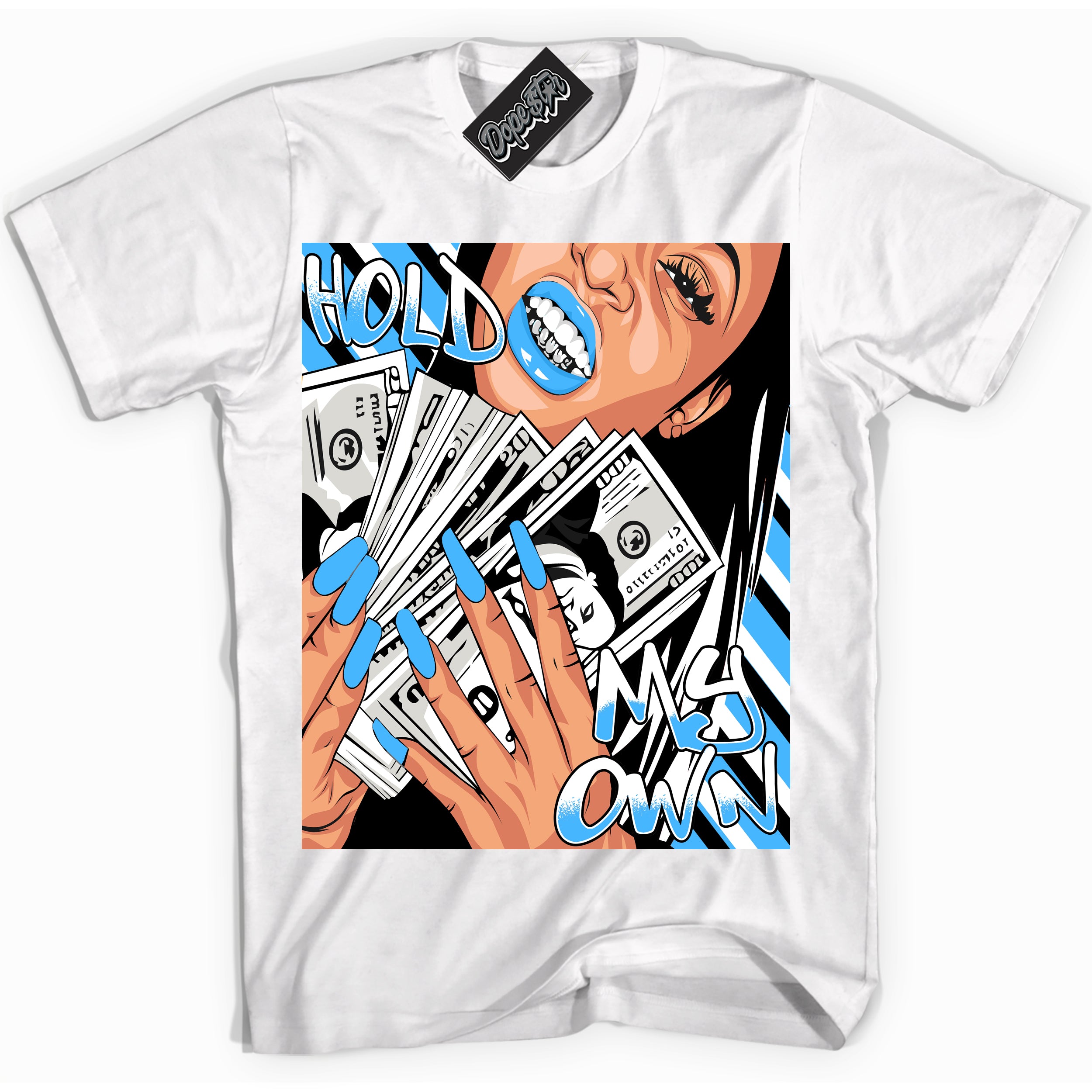 Cool White graphic tee with “ Hold My Own ” design, that perfectly matches Powder Blue 9s sneakers 