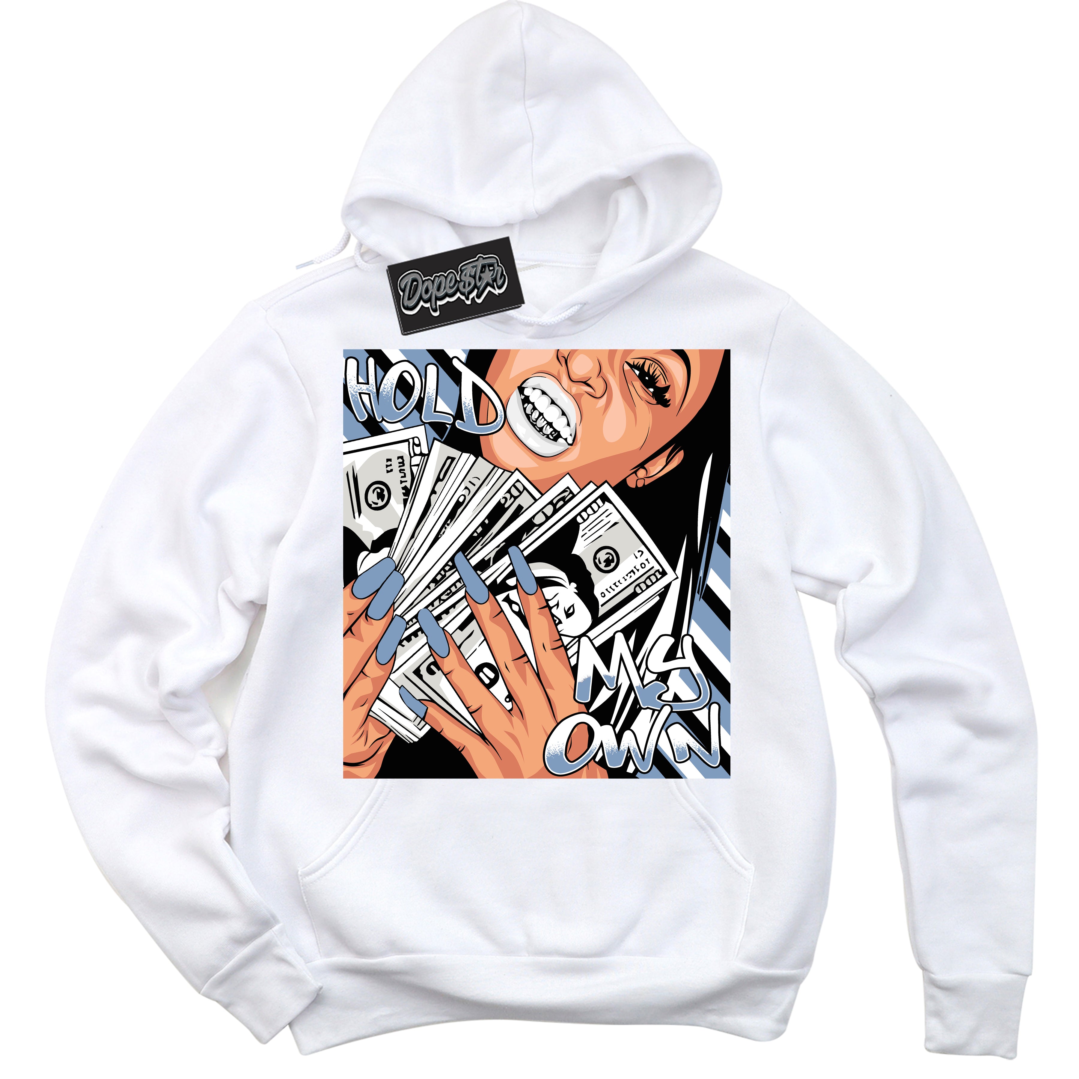 Cool White Hoodie with “ Hold My Own ”  design that Perfectly Matches Reverse Oreo 6s Sneakers.