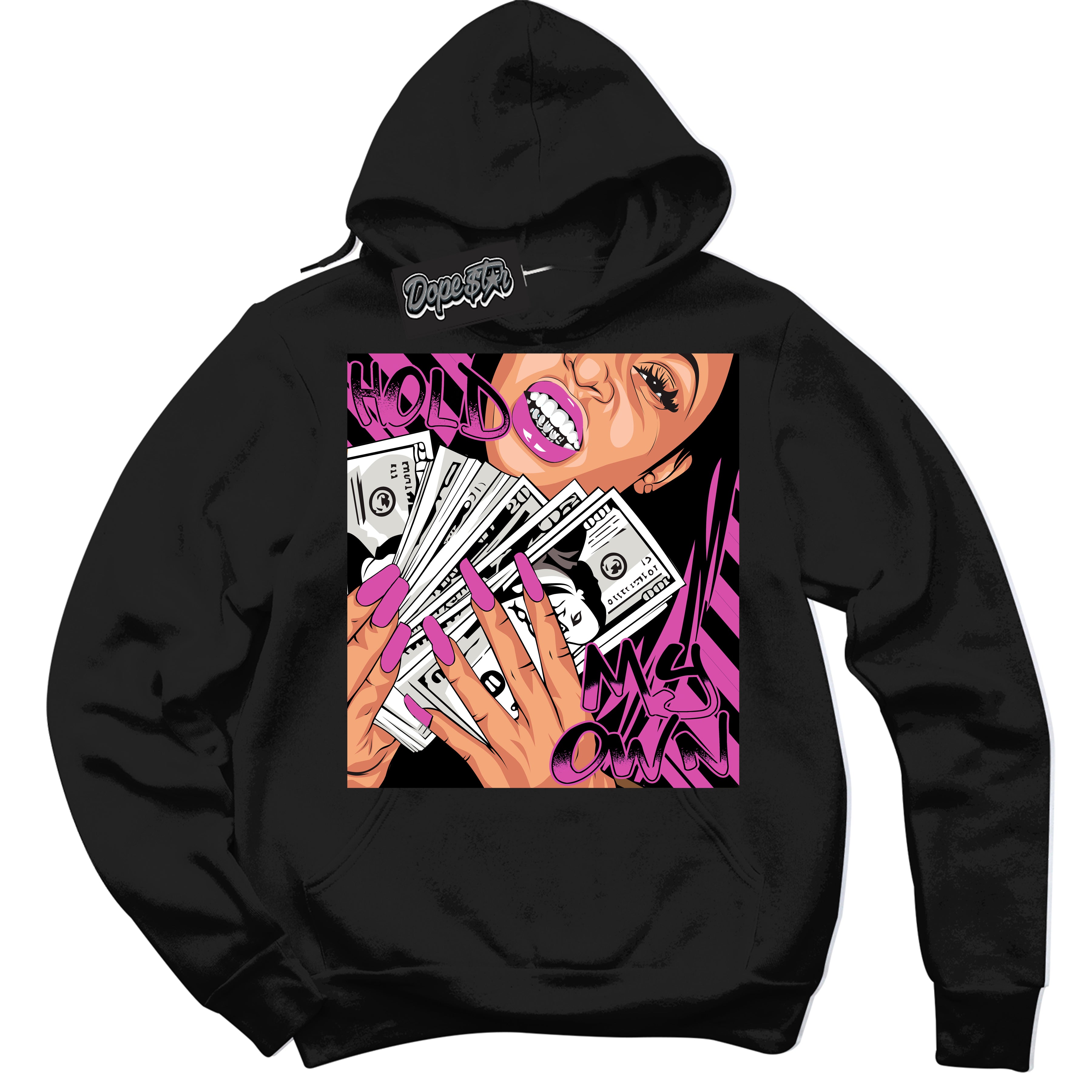 Black Hoodie with playful pink and black "Hold My Own" graphic, made to match Air Max 1 Valentine's Day sneakers | Sneaker Shirts Outlet
