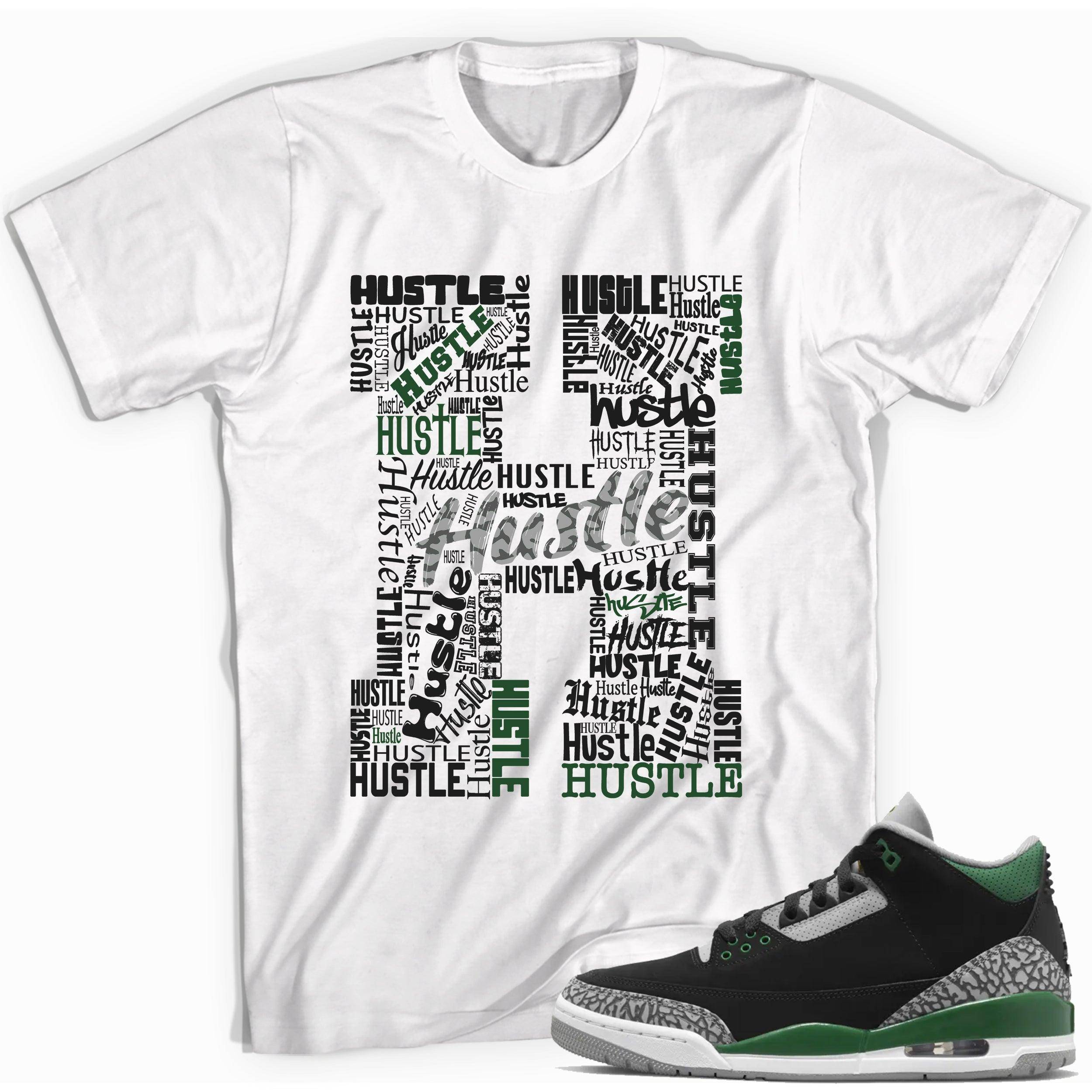 3s Pine Green Shirt H For Hustle