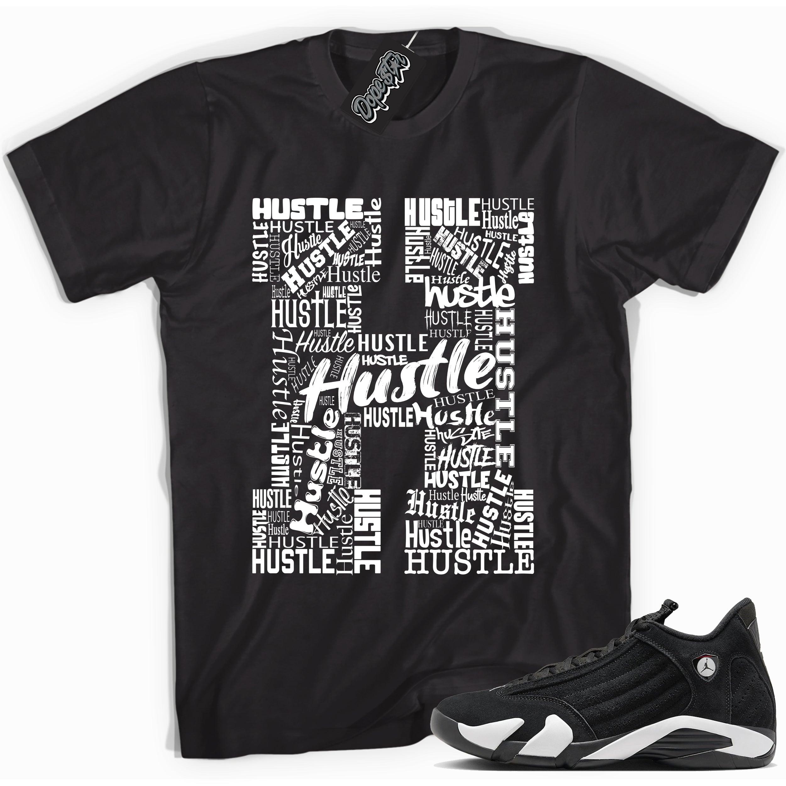 Cool Black graphic tee with “ Hustle H ” print, that perfectly matches Air Jordan 14 Black & White sneakers 