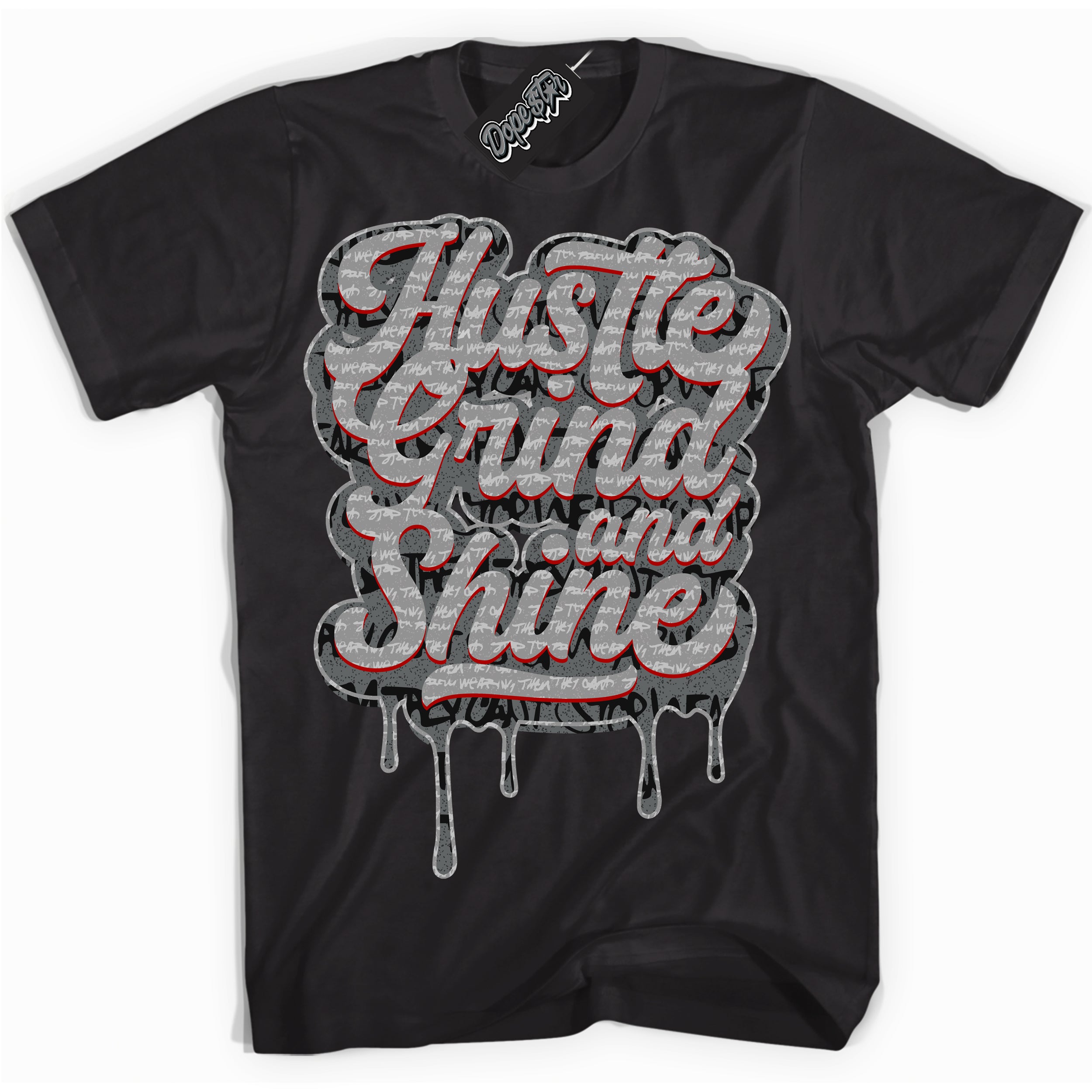 Cool Black Shirt with “ Hustle Grind And Shine ” design that perfectly matches Rebellionaire 1s Sneakers.