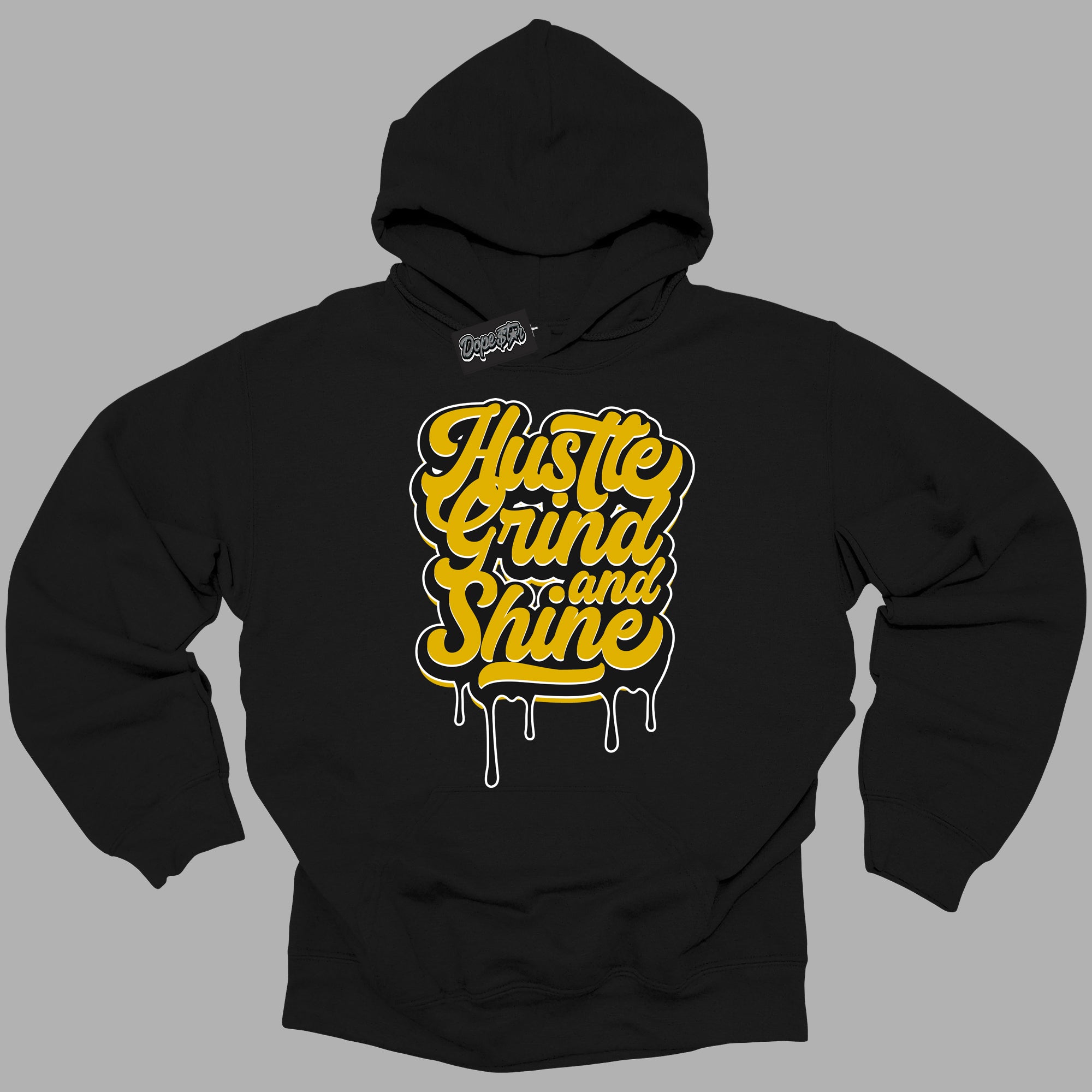 Cool Black Hoodie with “ Hustle Grind And Shine ”  design that Perfectly Matches Yellow Ochre 6s Sneakers.