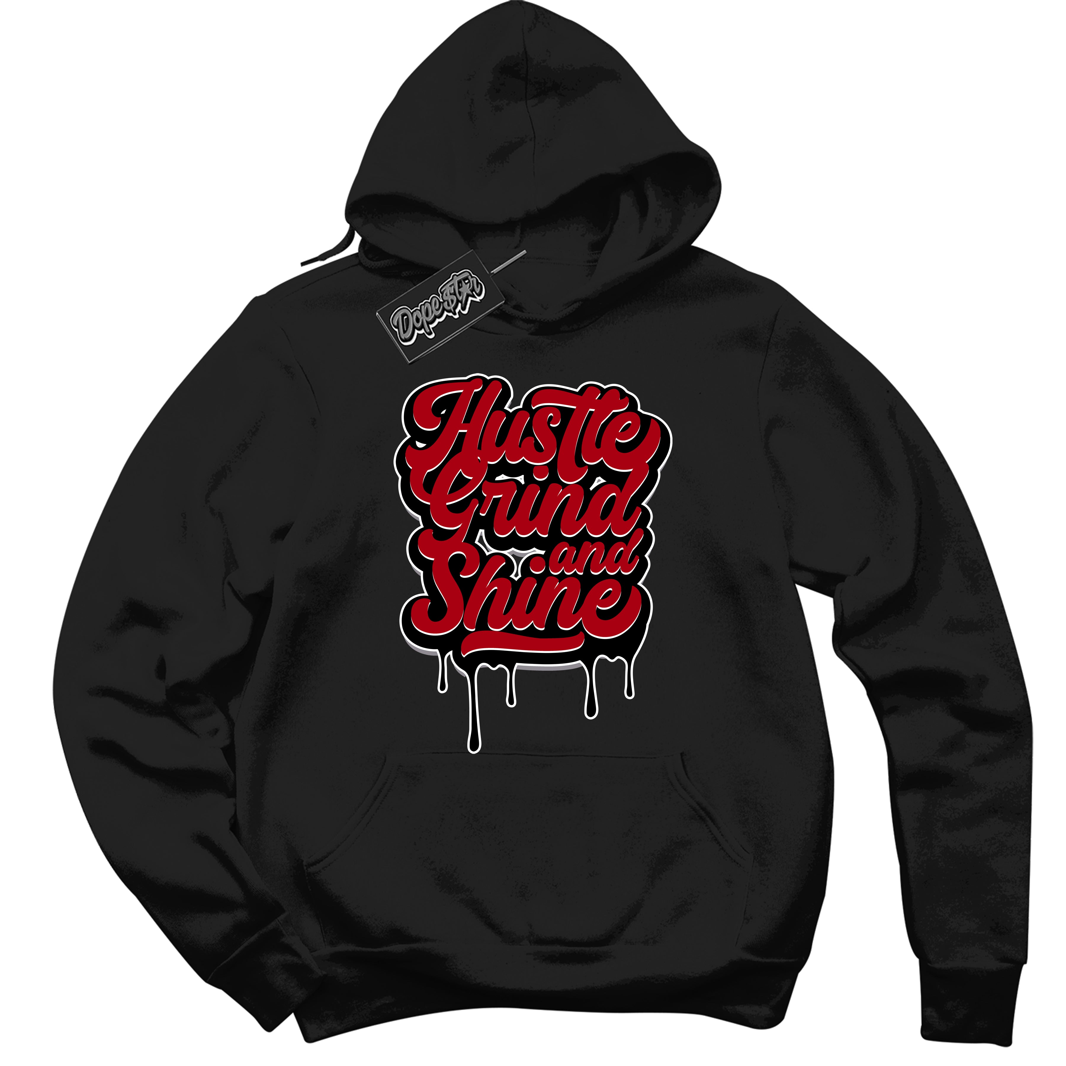 Cool Black Hoodie with “ Hustle Grind And Shine ”  design that Perfectly Matches  Bred Reimagined 4s Jordans.