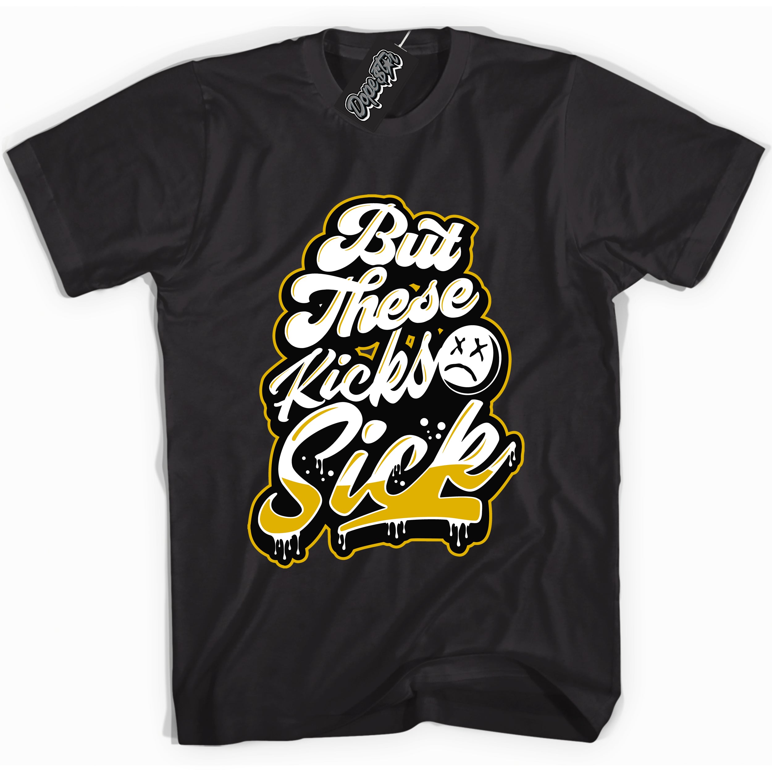 Cool Black Shirt with “ Kick Sick ” design that perfectly matches Yellow Ochre 6s Sneakers.