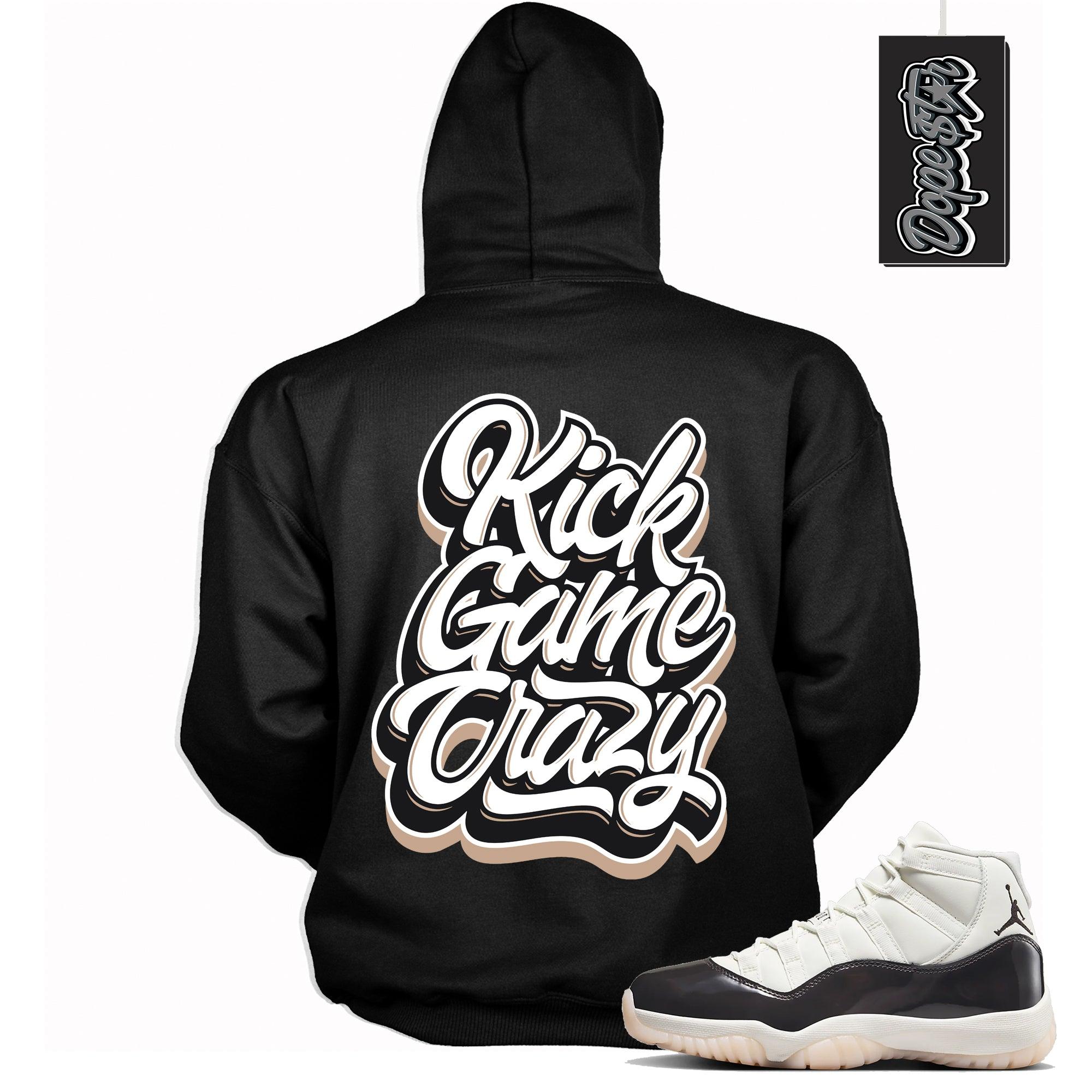 Cool Black Graphic Hoodie with “ Kick Game Crazy “ print, that perfectly matches Air Jordan 11 Neapolitan sneakers