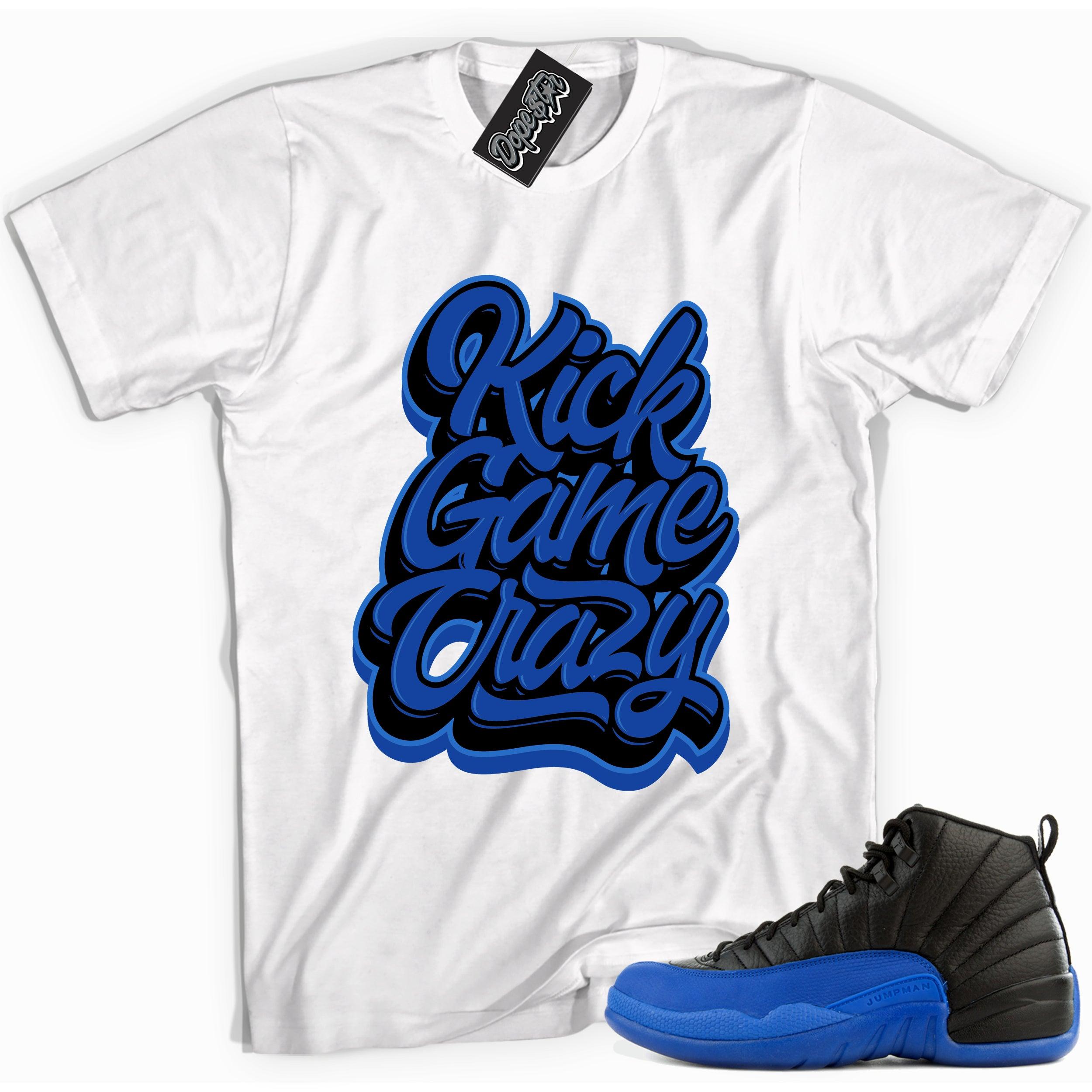 Cool white graphic tee with 'kick game crazy' print, that perfectly matches Air Jordan 12 Retro Black Game Royal sneakers.
