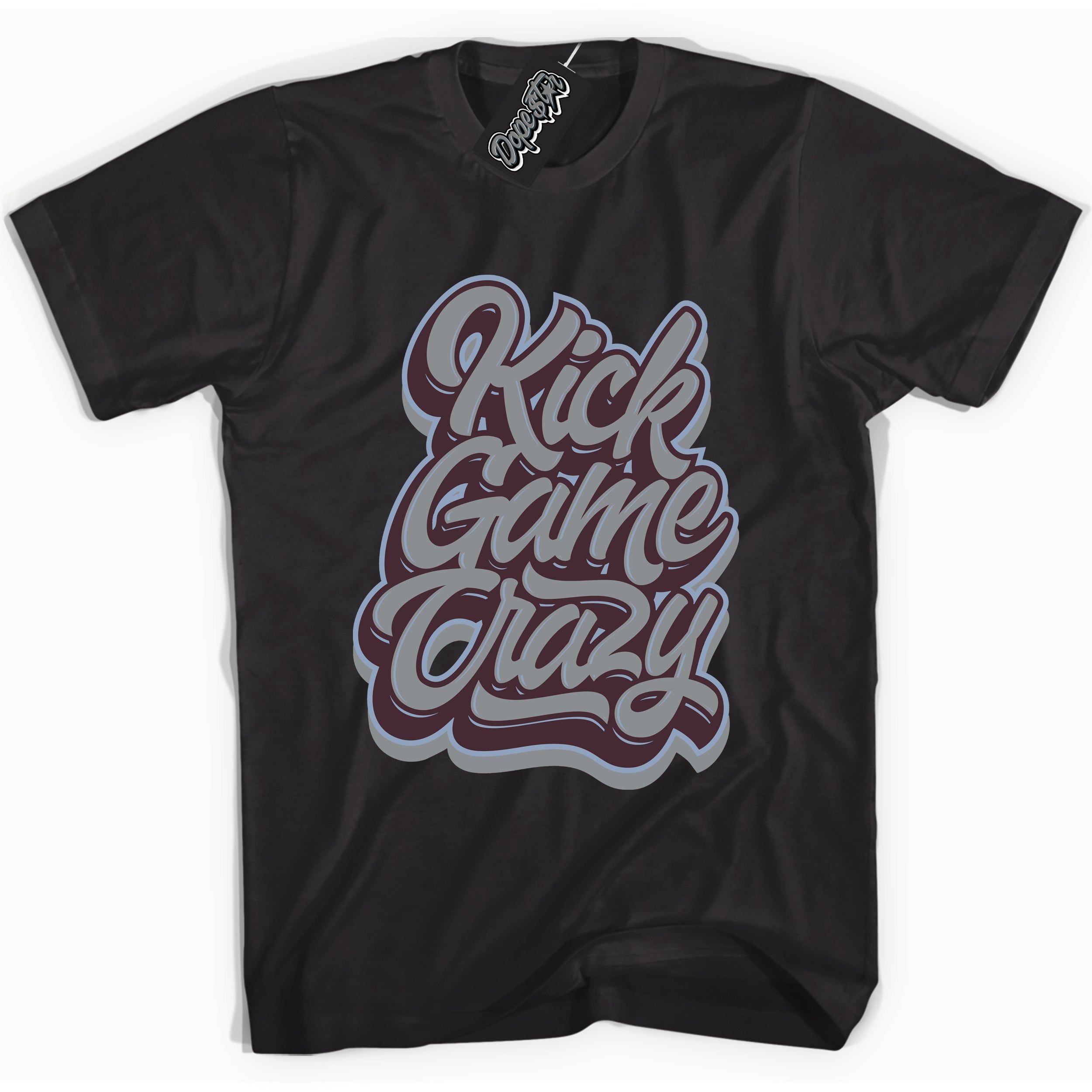 Cool Black Shirt with “ Kick Game Crazy” design that perfectly matches Burgundy 5s Sneakers.