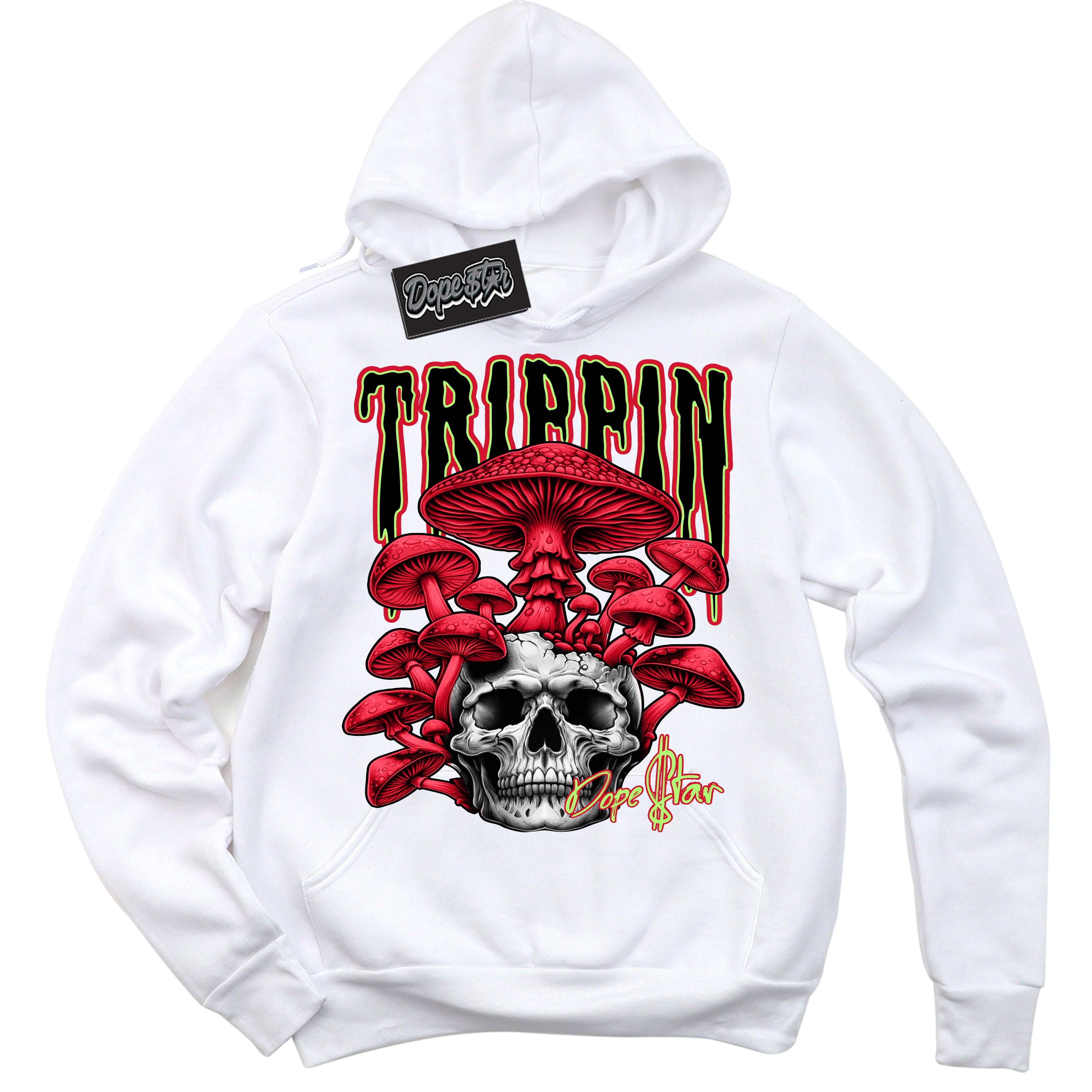 Cool White Hoodie with “Trippin” design that Perfectly Matches Reverse Grinch 6s Sneakers.