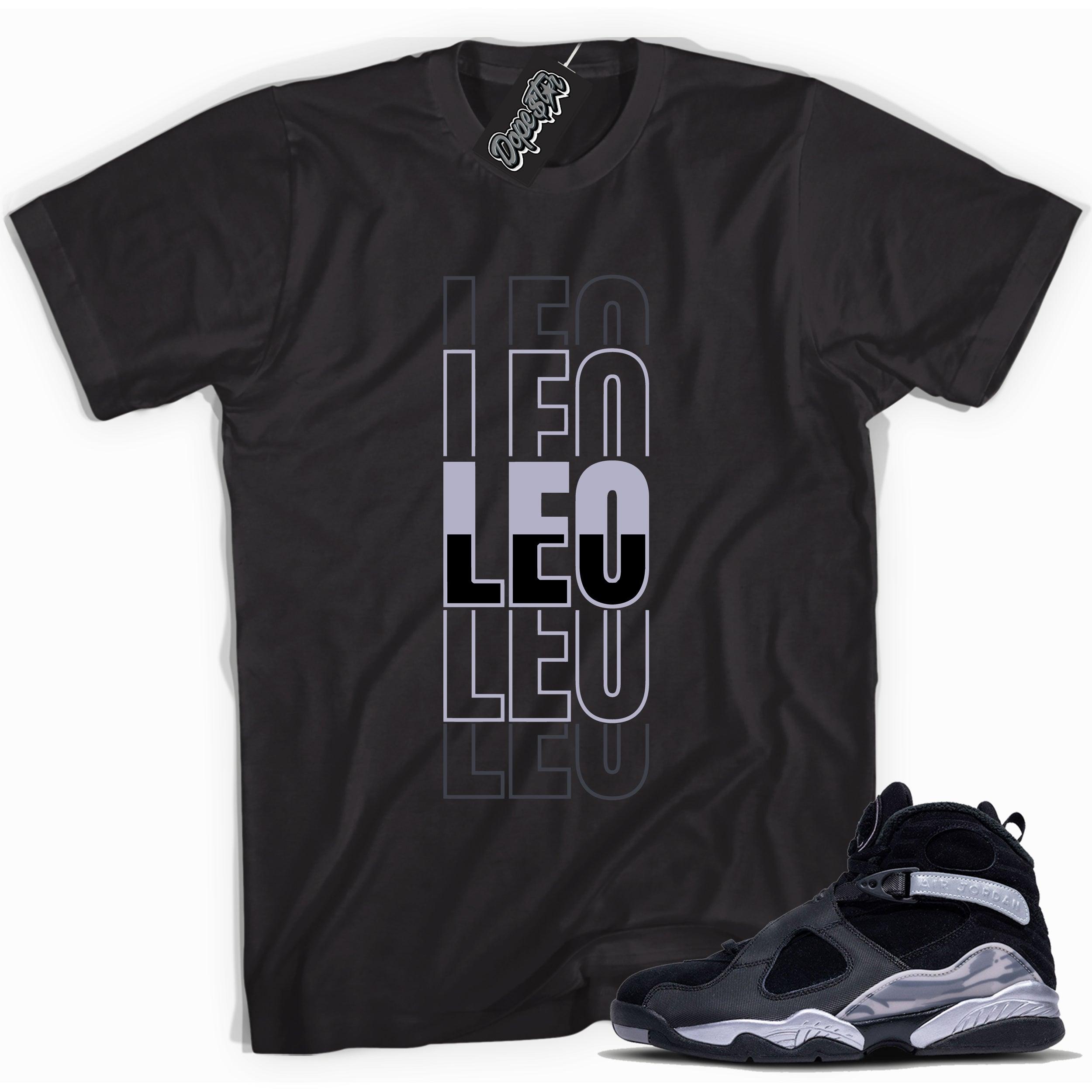 Cool Black graphic tee with “ LEO” print, that perfectly matches Air Jordan 8 Winterized  sneakers 