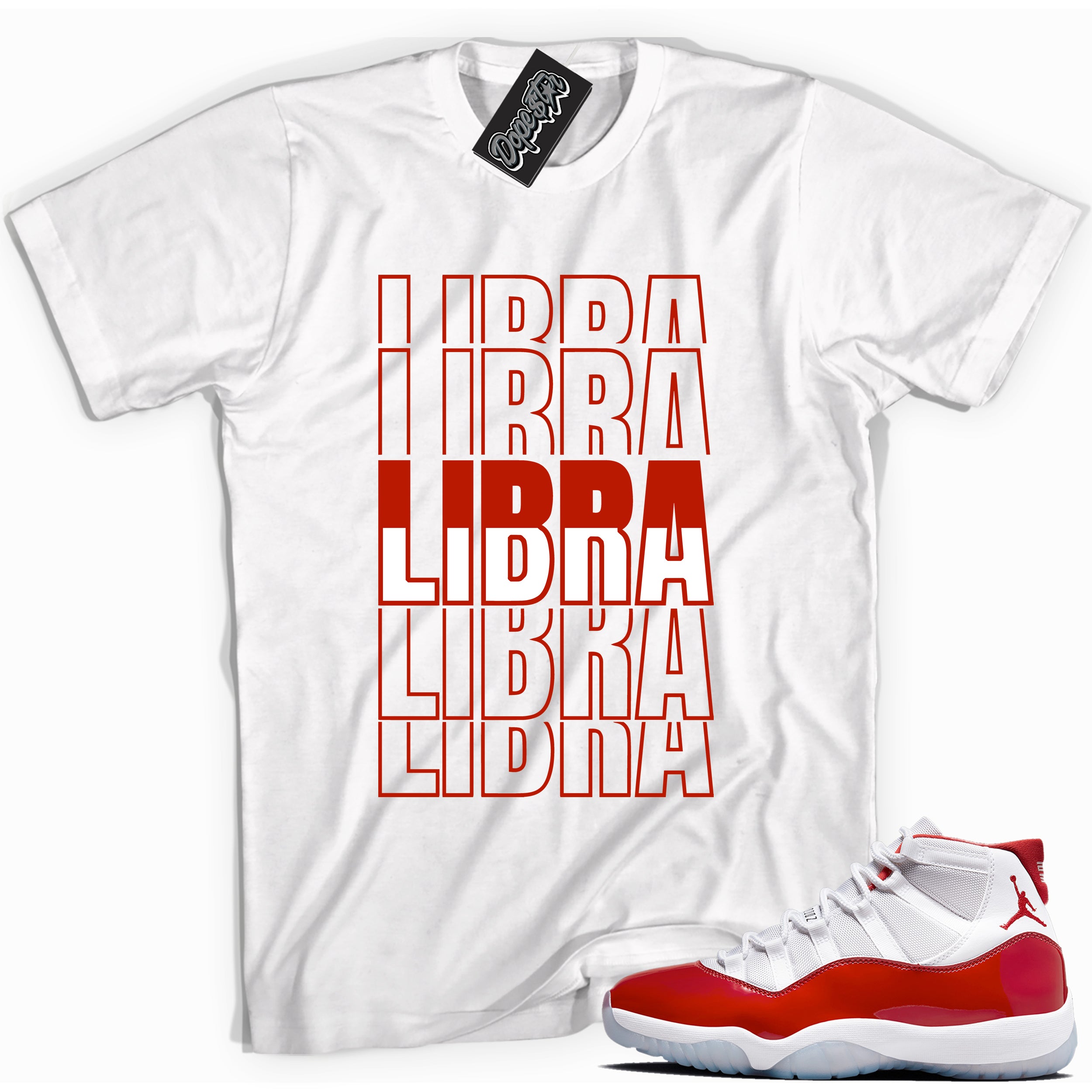 Cool White graphic tee with “ Libra ” print, that perfectly matches CHERRY 11s  sneakers 