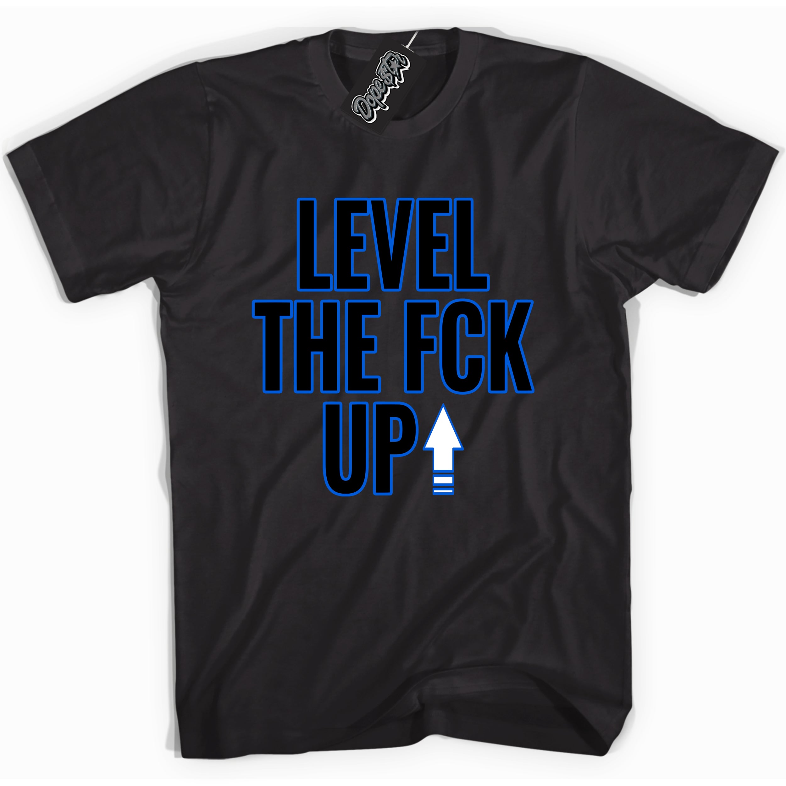 Cool Black graphic tee with "Level The Fck Up" design, that perfectly matches Royal Reimagined 1s sneakers 
