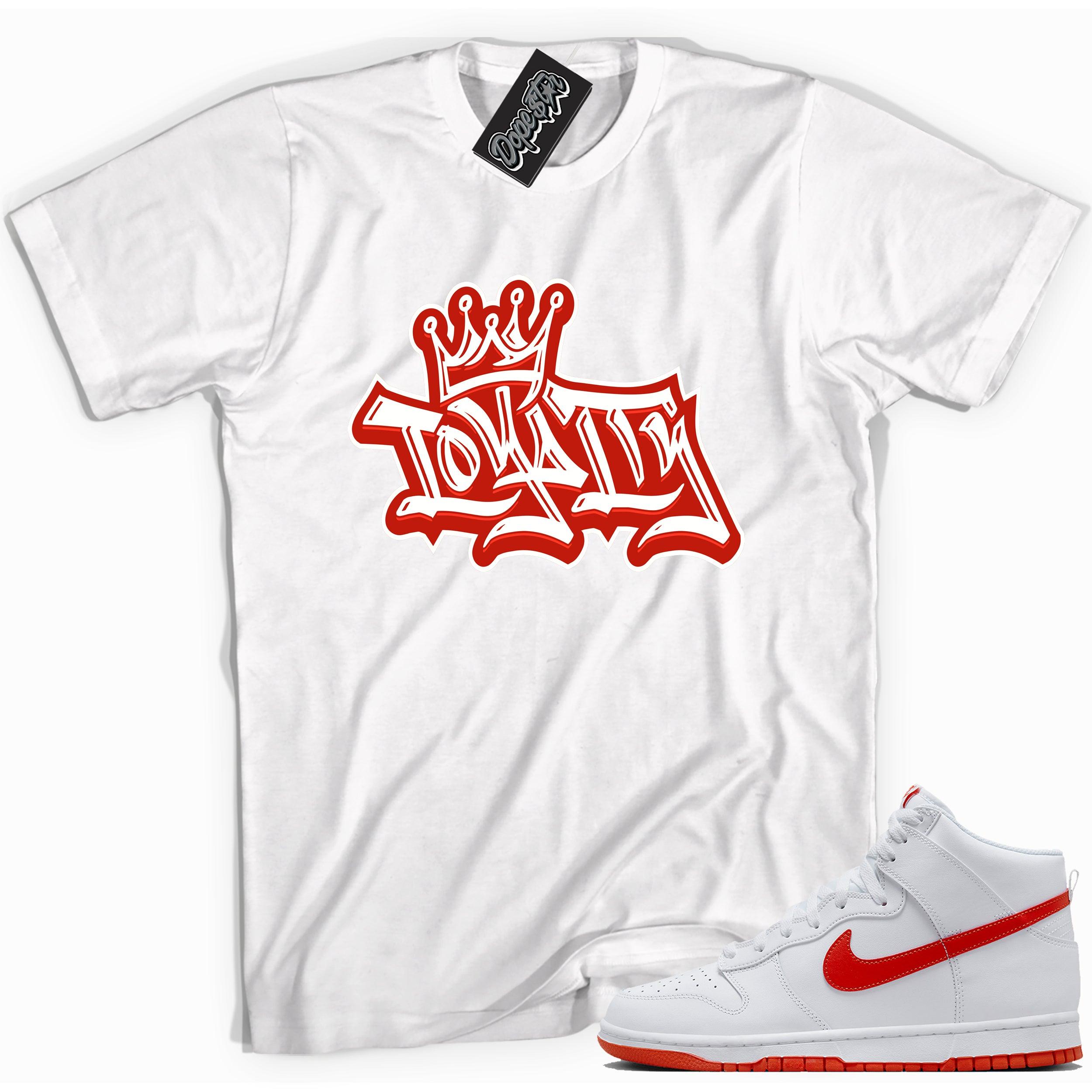 Cool white graphic tee with 'loyalty' print, that perfectly matches Nike Dunk High White Picante Red sneakers.