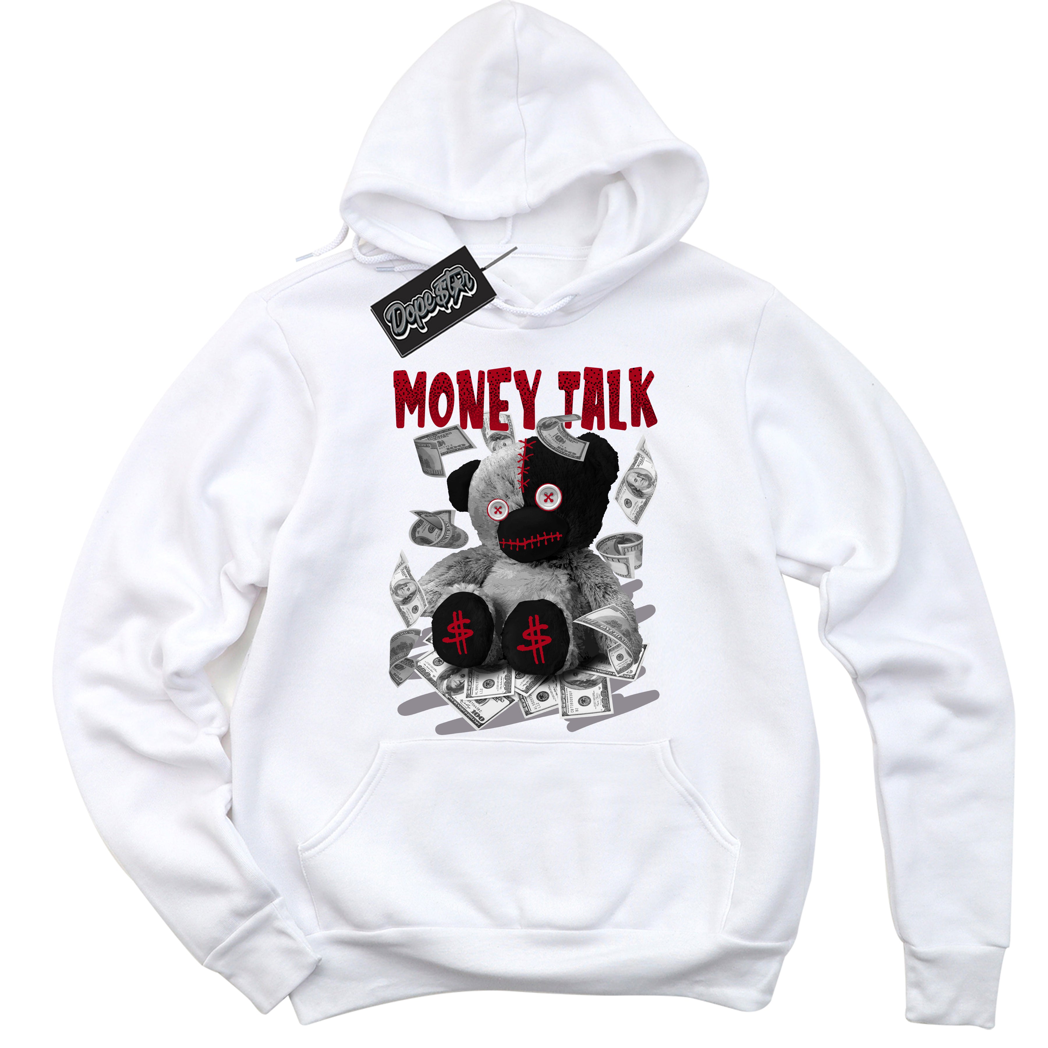 Cool White Hoodie with “ Money Talk Bear ”  design that Perfectly Matches Bred Reimagined 4s Jordans.