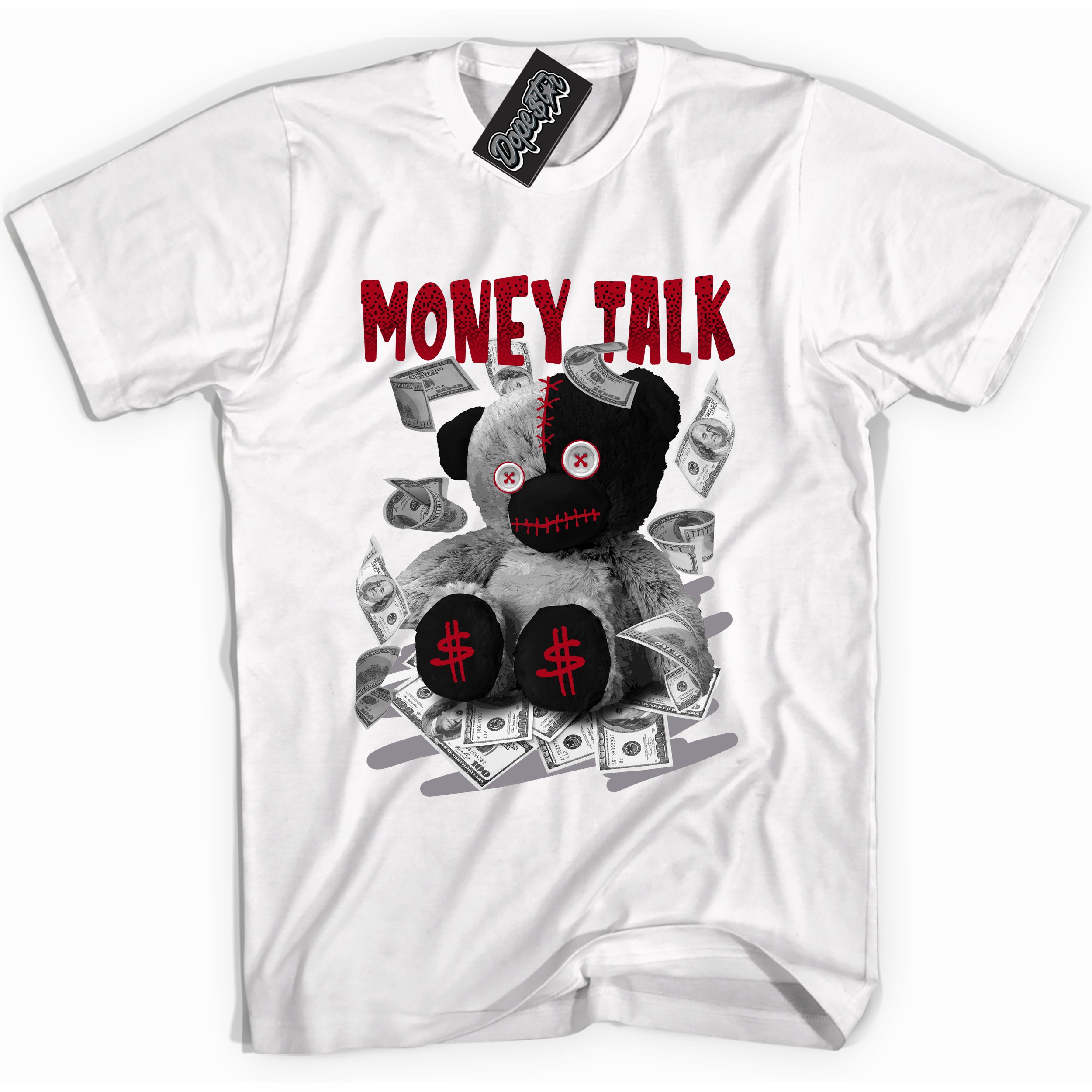 Cool White Shirt with “ Money Talk Bear” design that perfectly matches Bred Reimagined 4s Jordans.