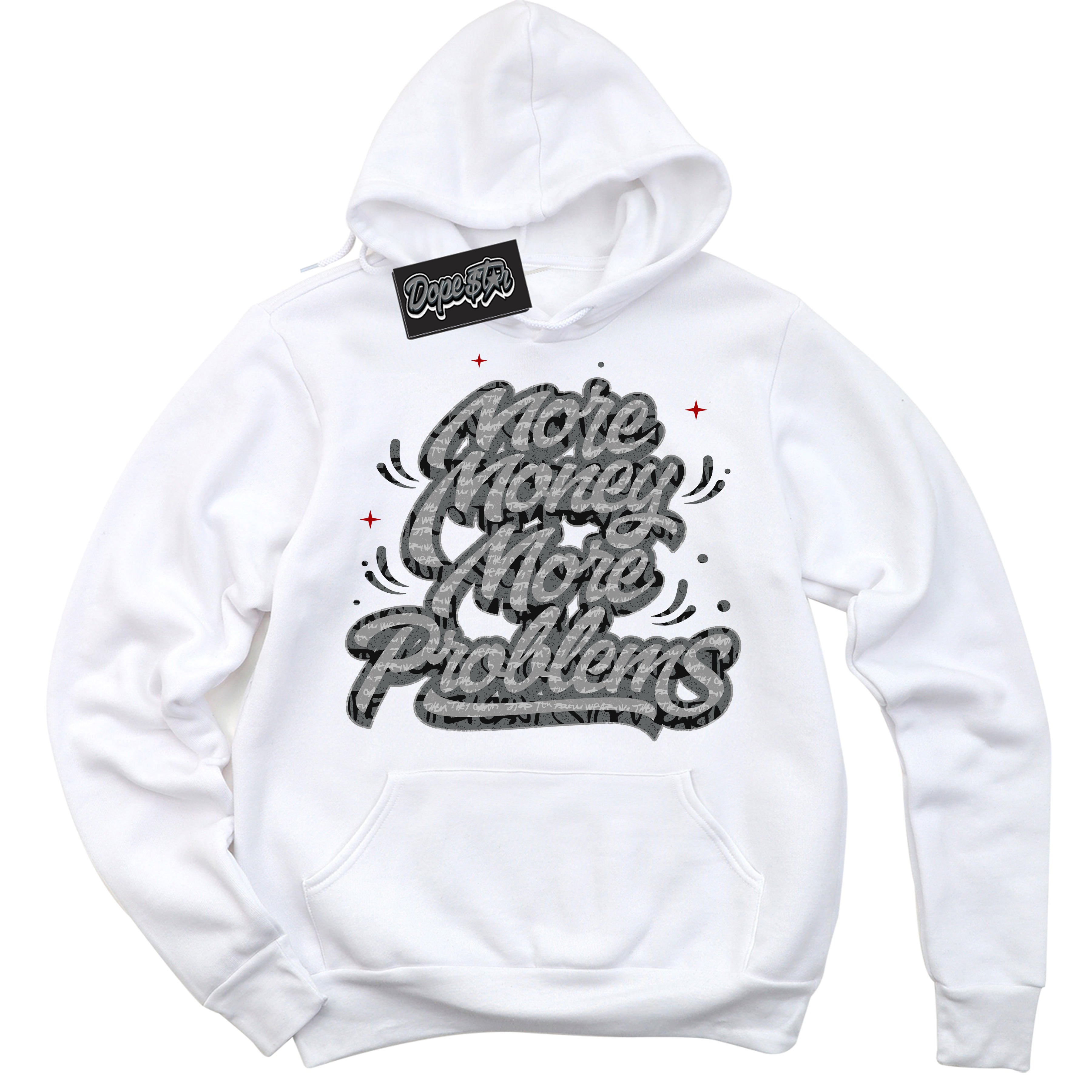 Cool White Hoodie with “ More Money More Problems ”  design that Perfectly Matches Rebellionaire 1s Sneakers.