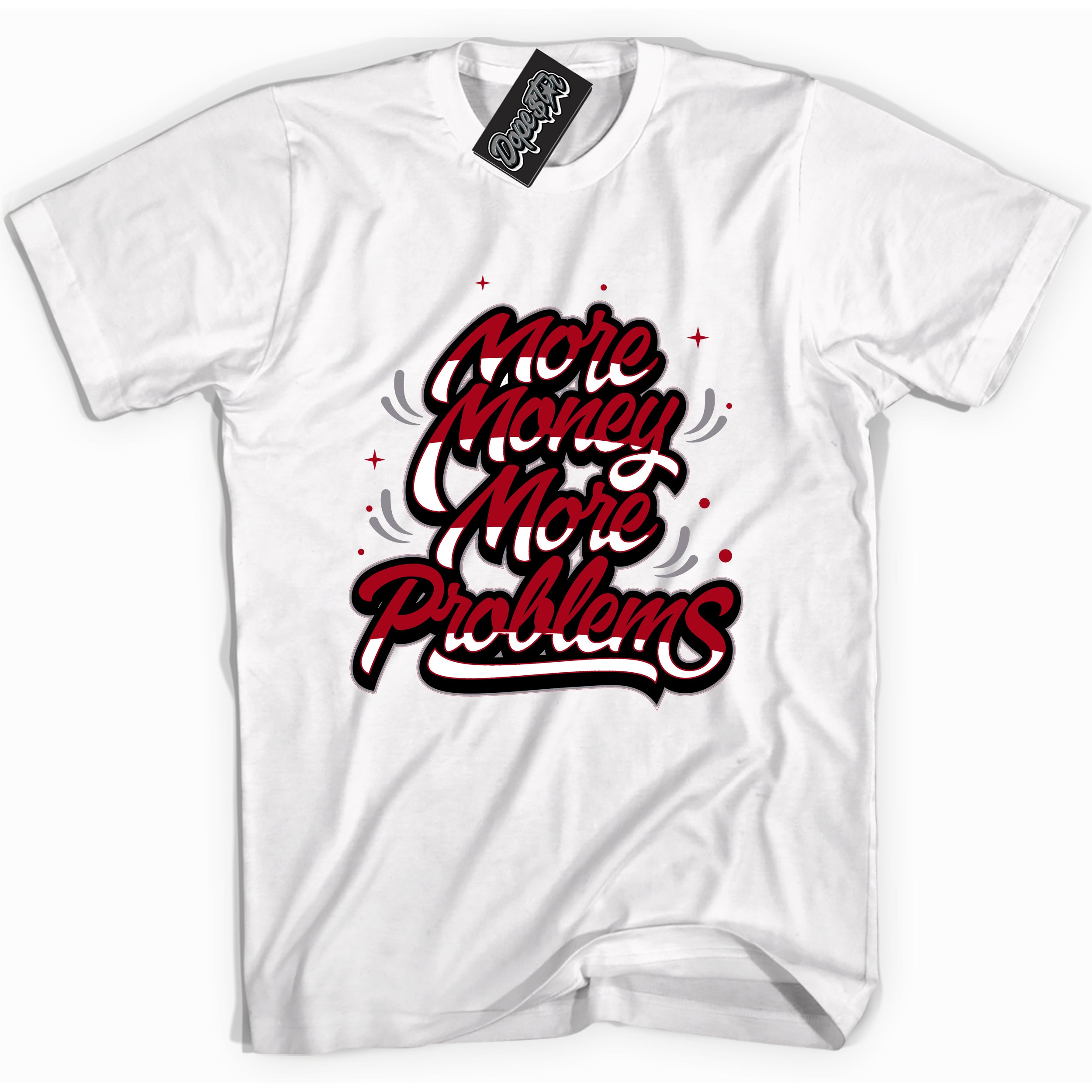 Cool White Shirt with “ More Money More Problems” design that perfectly matches Bred Reimagined 4s Jordans.