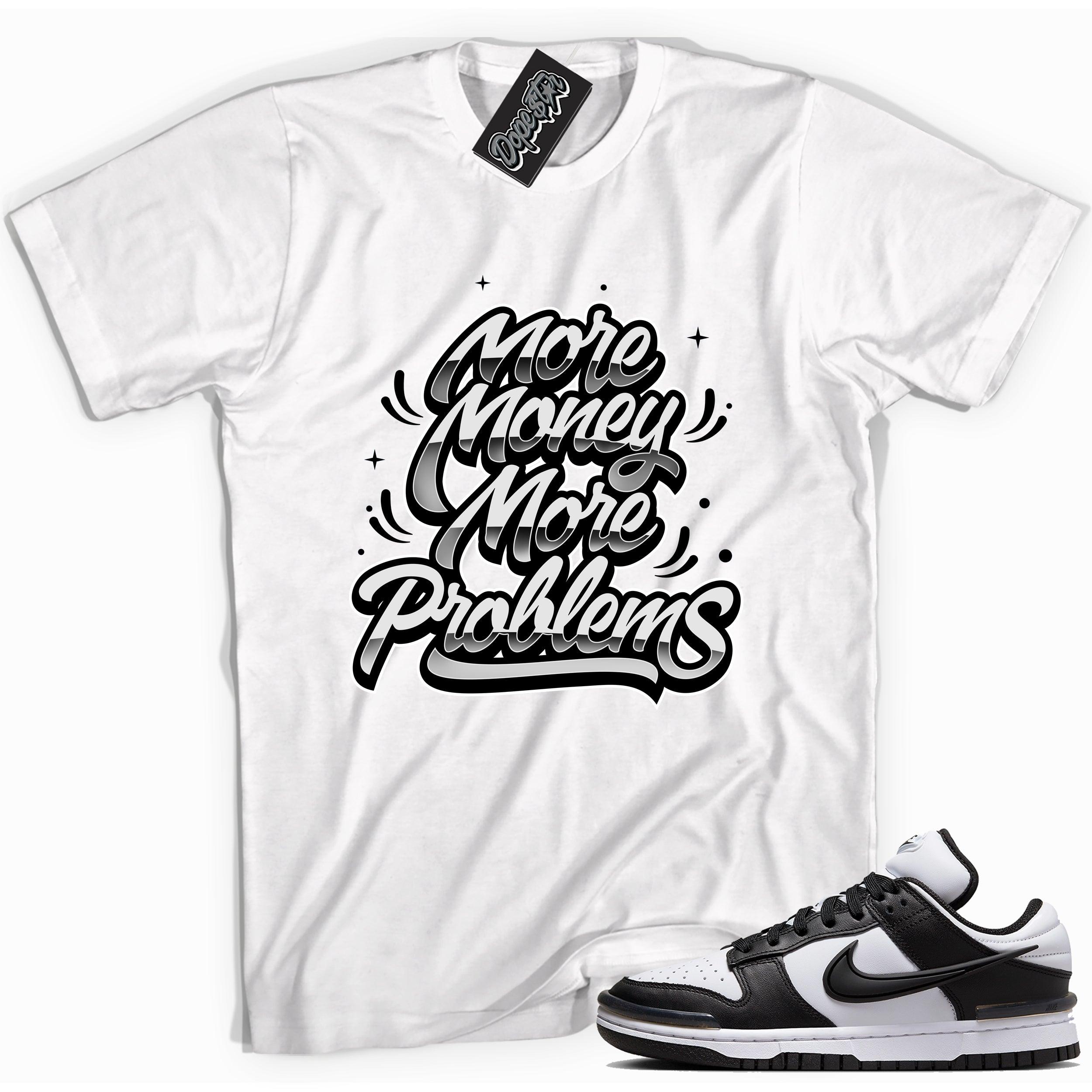 Cool white graphic tee with 'more money more problems' print, that perfectly matches Nike Dunk Low Twist Panda sneakers.