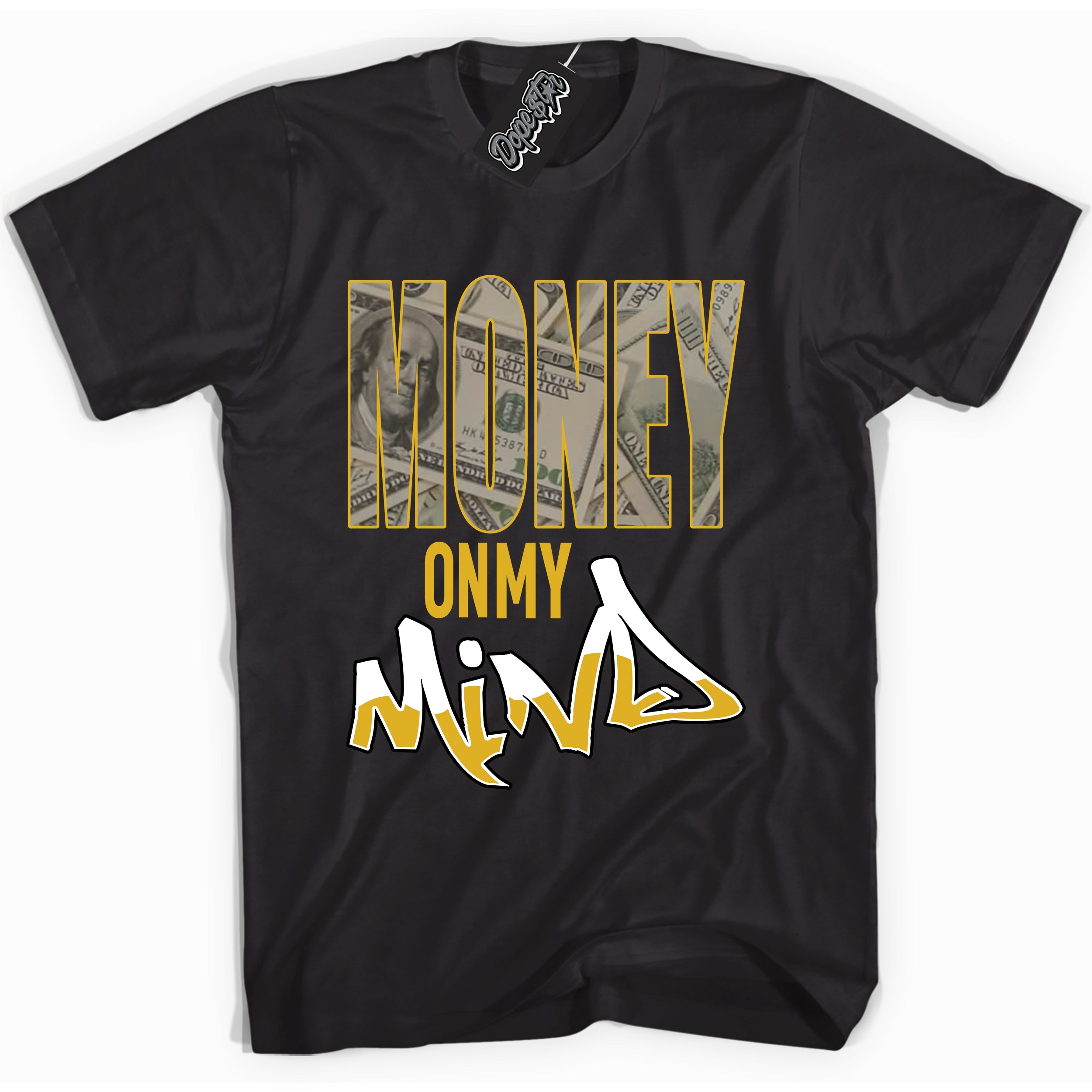 Cool Black Shirt with “ Money On My Mind” design that perfectly matches Yellow Ochre 6s Sneakers.