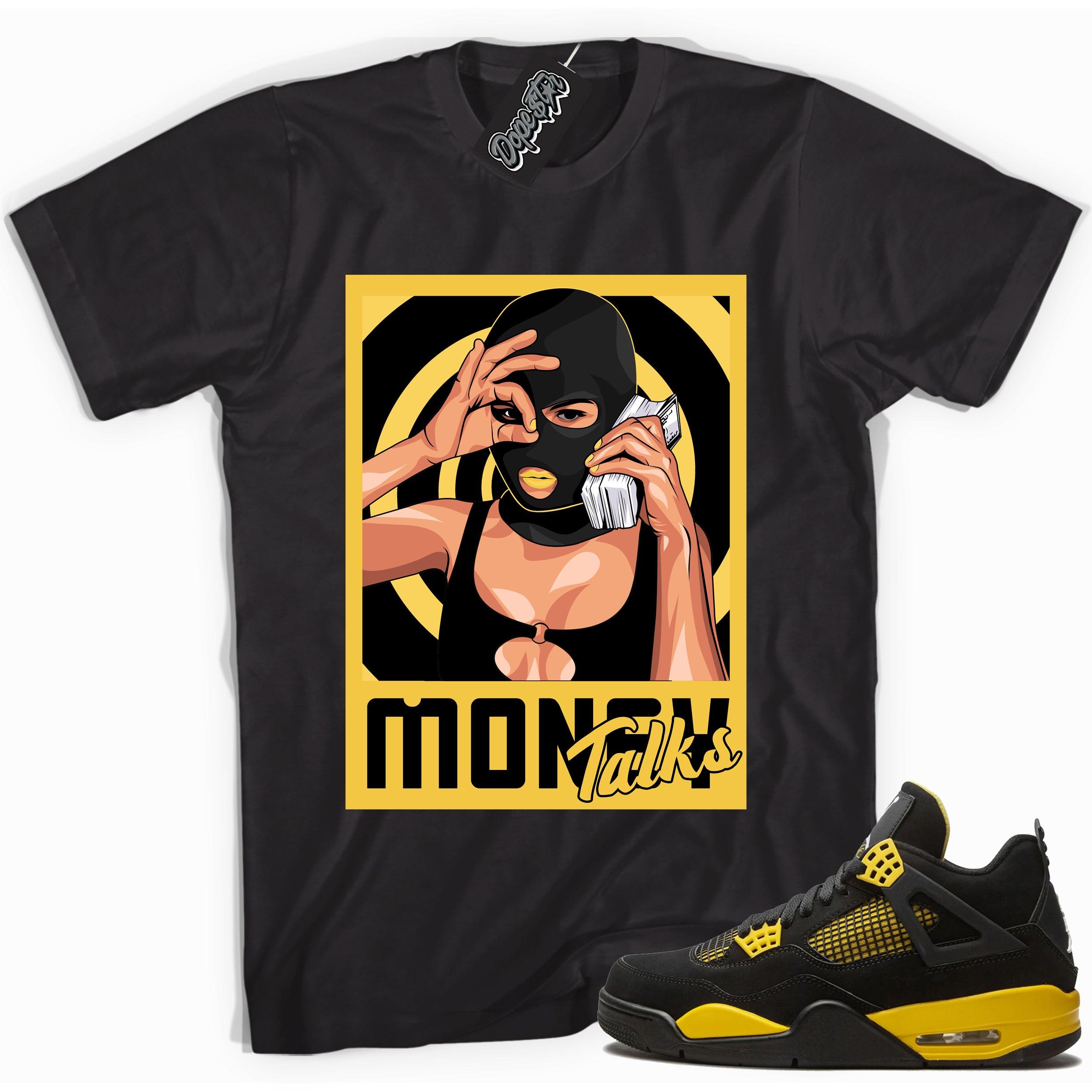 Cool black graphic tee with 'money talks' print, that perfectly matches  Air Jordan 4 Thunder sneakers
