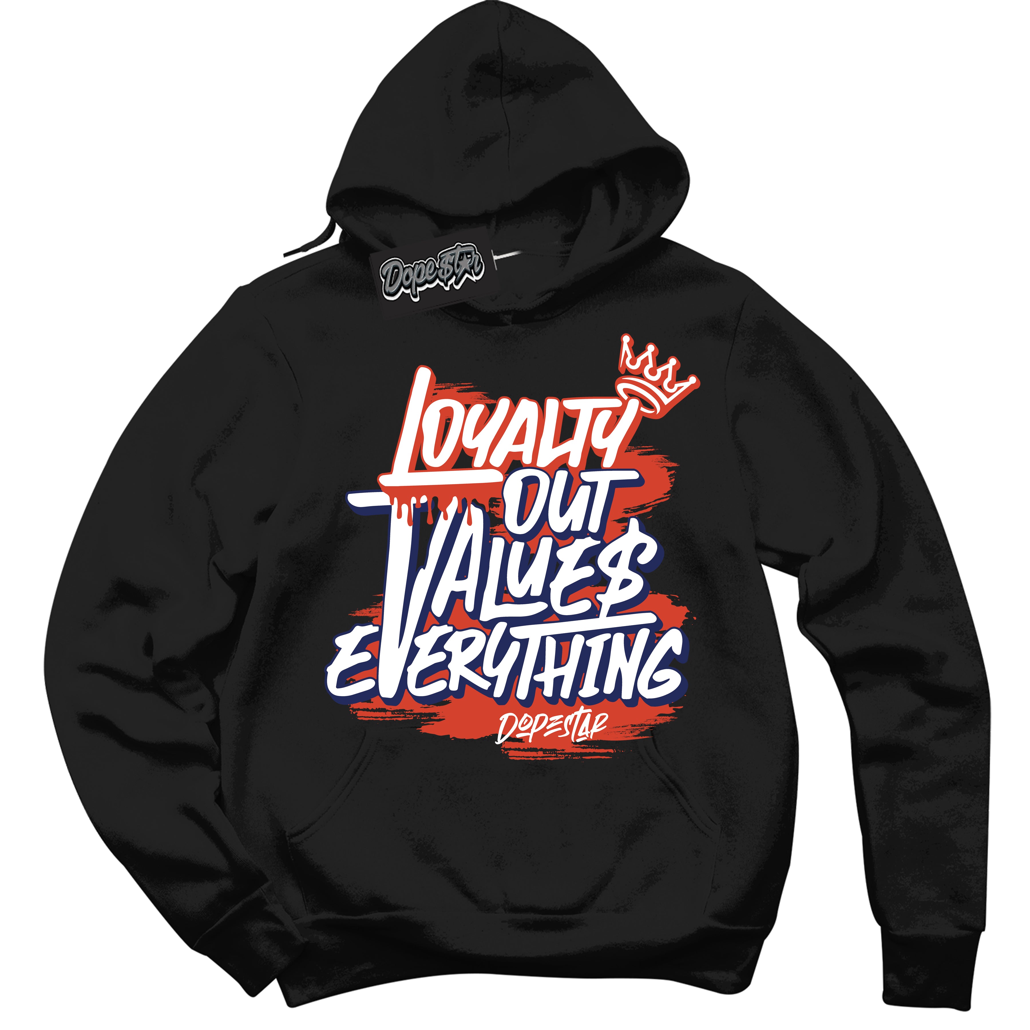 Cool Black Hoodie with “ Loyalty Out Values Everything ”  design that Perfectly Matches  Knicks Sneakers.