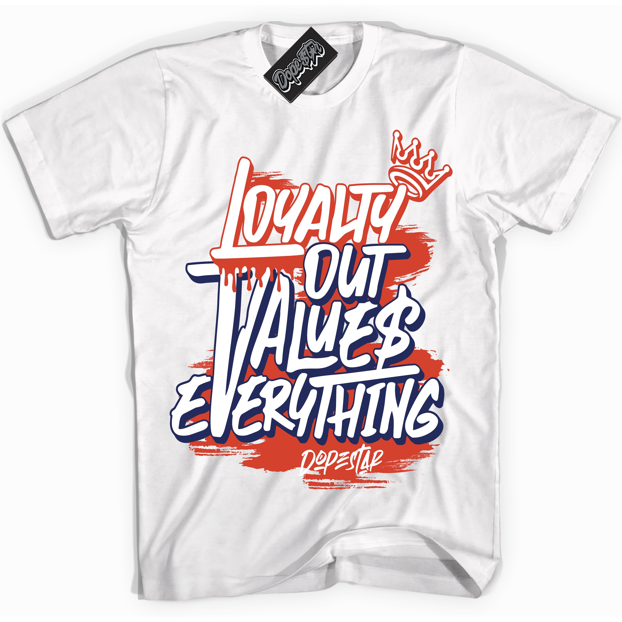 Cool White Shirt with “ Loyalty Out Values Everything” design that perfectly matches Knicks Sneakers.