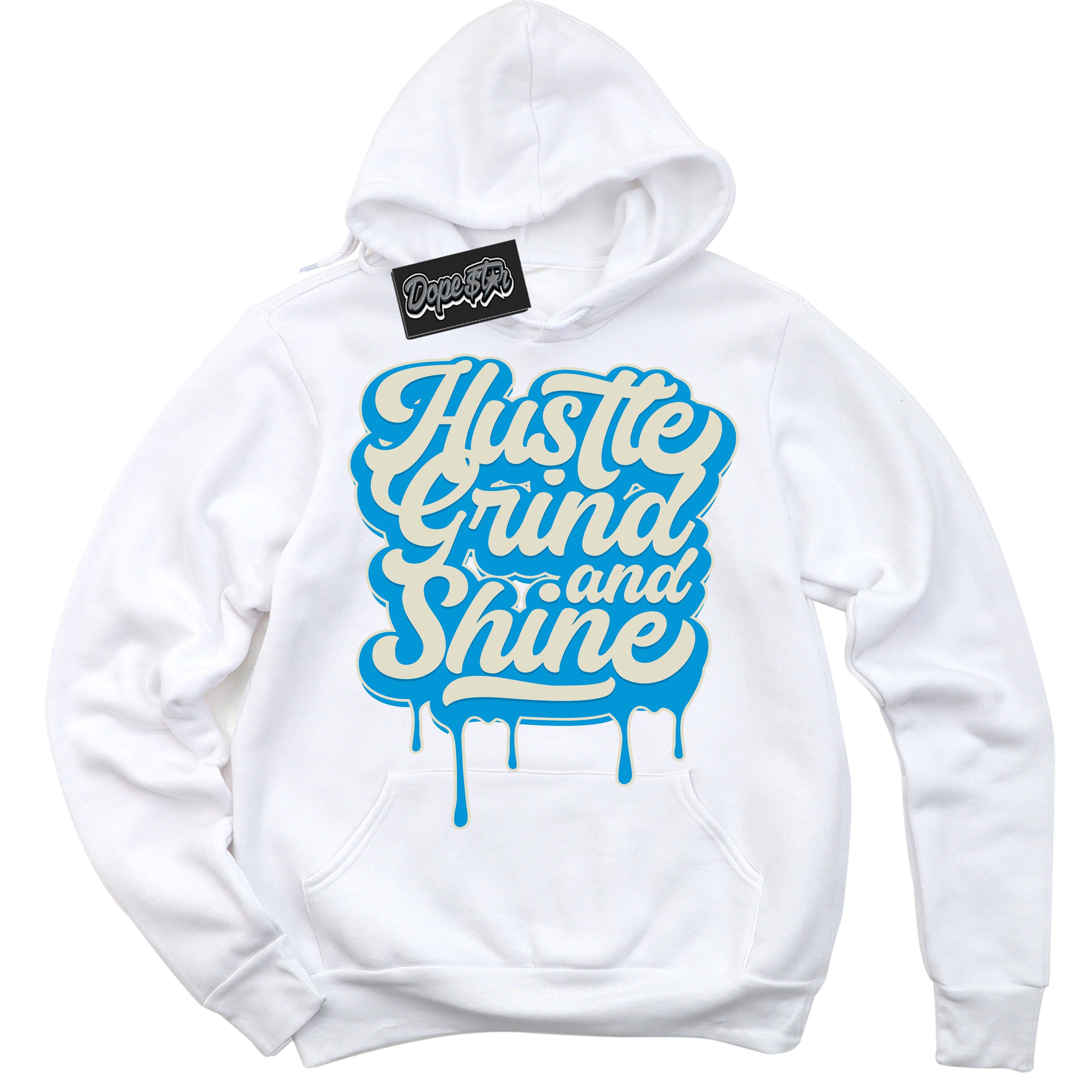 Dunk High Next Nature Light Khaki Star Blue 'Hustle Grind And Shine' Hoodie – White Streetwear Sweatshirt | Sneaker Matching Hoodie for Dunk High Next Nature Light Khaki Star Blue | Urban Fashion for Hustle Grind And Shine | Men's & Women's Streetwear Outfit by Sneaker Shirts Outlet.
