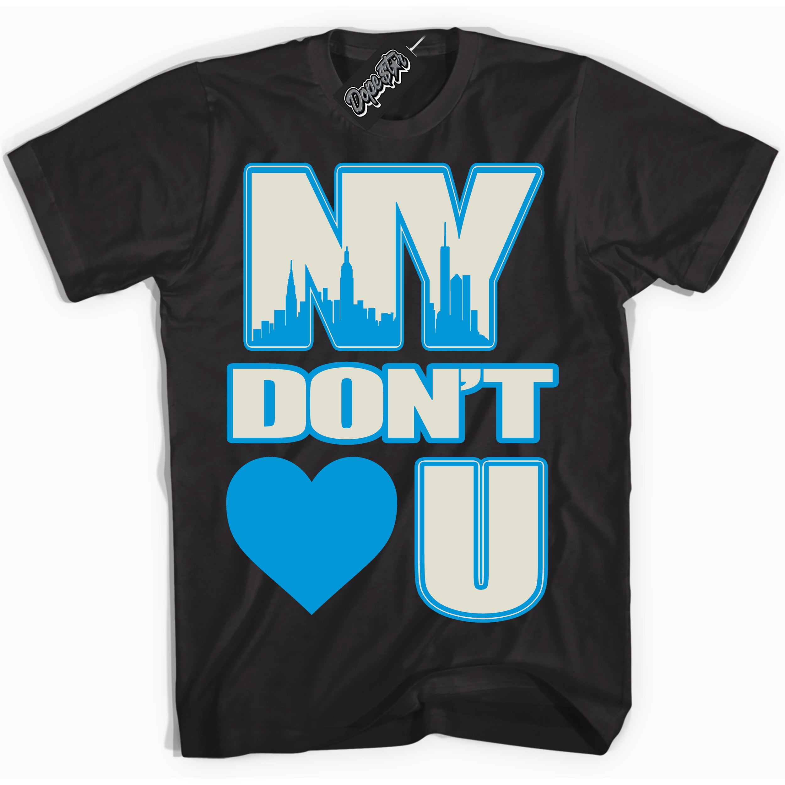 Dunk High Next Nature Light Khaki Star Blue 'NY Don't Love You' Shirt – Black Streetwear T-Shirt | Sneaker Matching Tee for Dunk High Next Nature Light Khaki Star Blue | Urban Fashion for NY Don't Love You | Men's & Women's Streetwear Outfit by Sneaker Shirts Outlet.