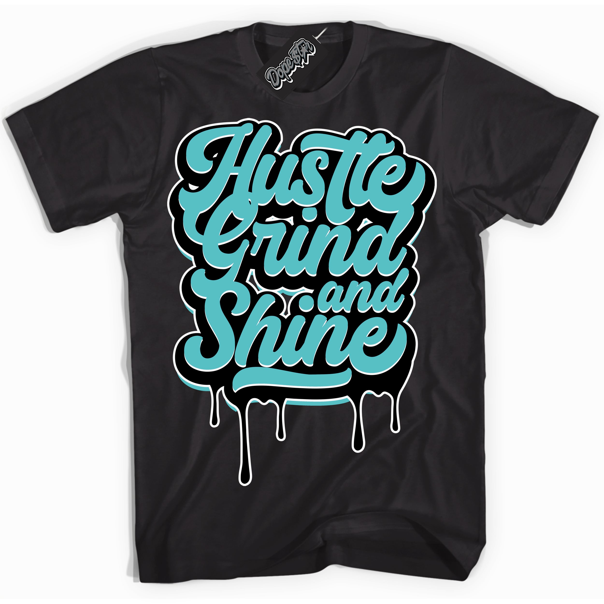 Dunk Low Retro Black Dusty Cactus 'Hustle Grind And Shine' Shirt - Black Streetwear Mockup | Sneakerhead T-Shirt Matching Dunk Low Retro Black Dusty Cactus | Hustle Grind And Shine Urban Streetwear for Sneaker Matching OOTD | Outfits that pair perfectly with your ND Low Retro Black Dusty Cactus | Sneakerhead Fashion Must-Have Apparel for Men and Women.