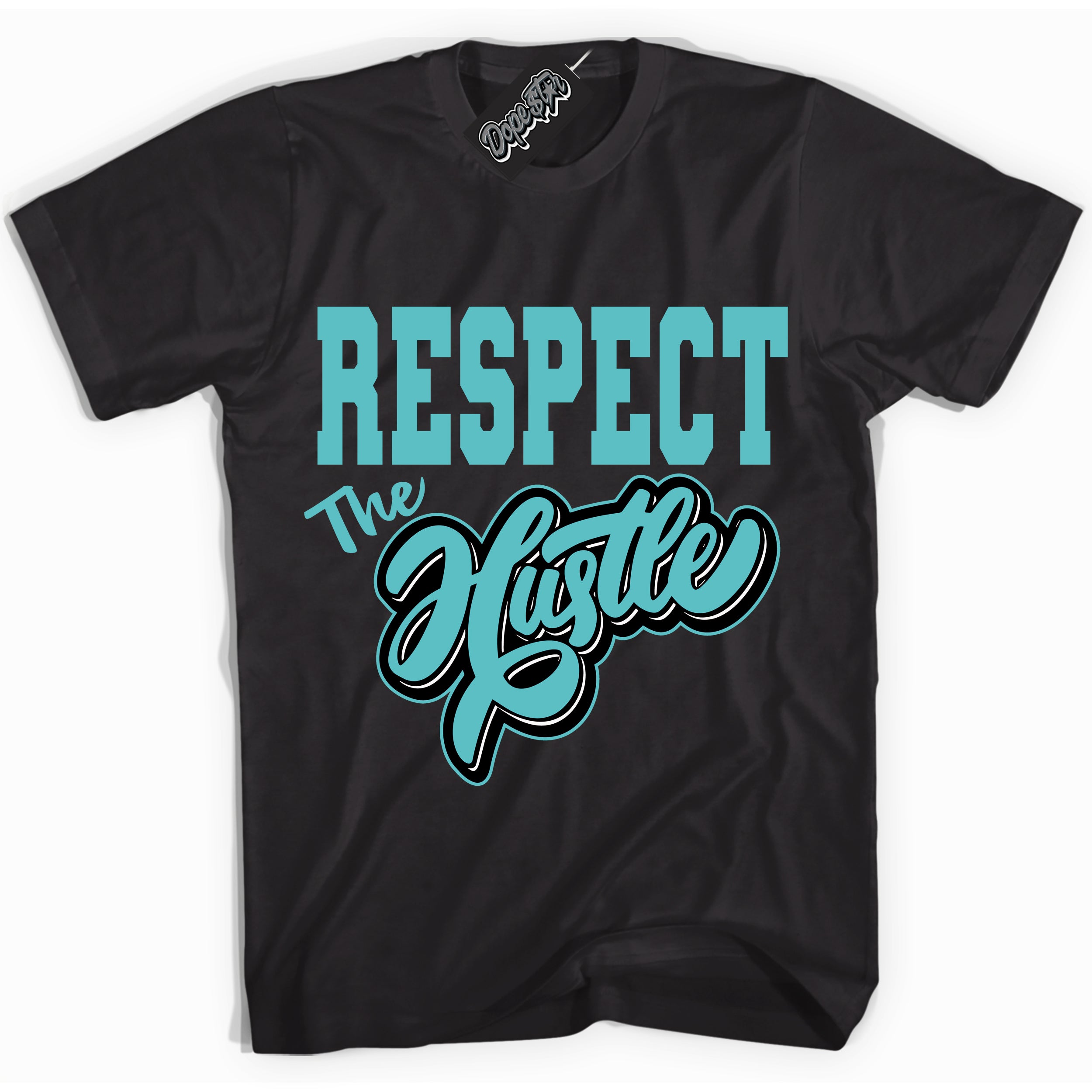 Dunk Low Retro Black Dusty Cactus 'Respect The Hustle' Shirt - Black Streetwear Mockup | Sneakerhead T-Shirt Matching Dunk Low Retro Black Dusty Cactus | Limited Edition Urban Streetwear for Sneaker Matching OOTD | Outfits that pair perfectly with your ND Low Retro Black Dusty Cactus | Sneakerhead Fashion Must-Have Apparel for Men and Women.