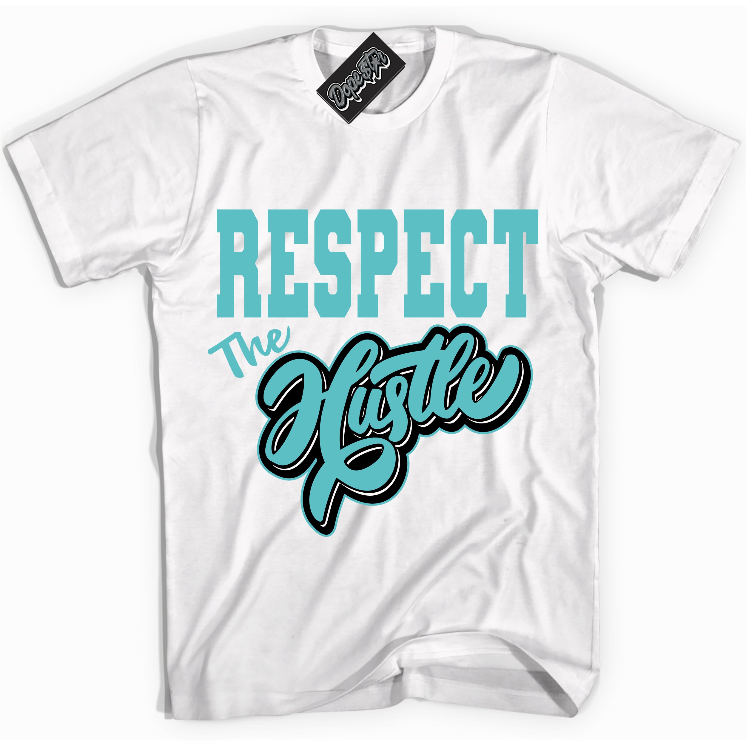 Dunk Low Retro Black Dusty Cactus 'Respect The Hustle' Shirt - White Streetwear Mockup | Sneakerhead T-Shirt Matching Dunk Low Retro Black Dusty Cactus | Limited Edition Urban Streetwear for Sneaker Matching OOTD | Outfits that pair perfectly with your ND Low Retro Black Dusty Cactus | Sneakerhead Fashion Must-Have Apparel for Men and Women.