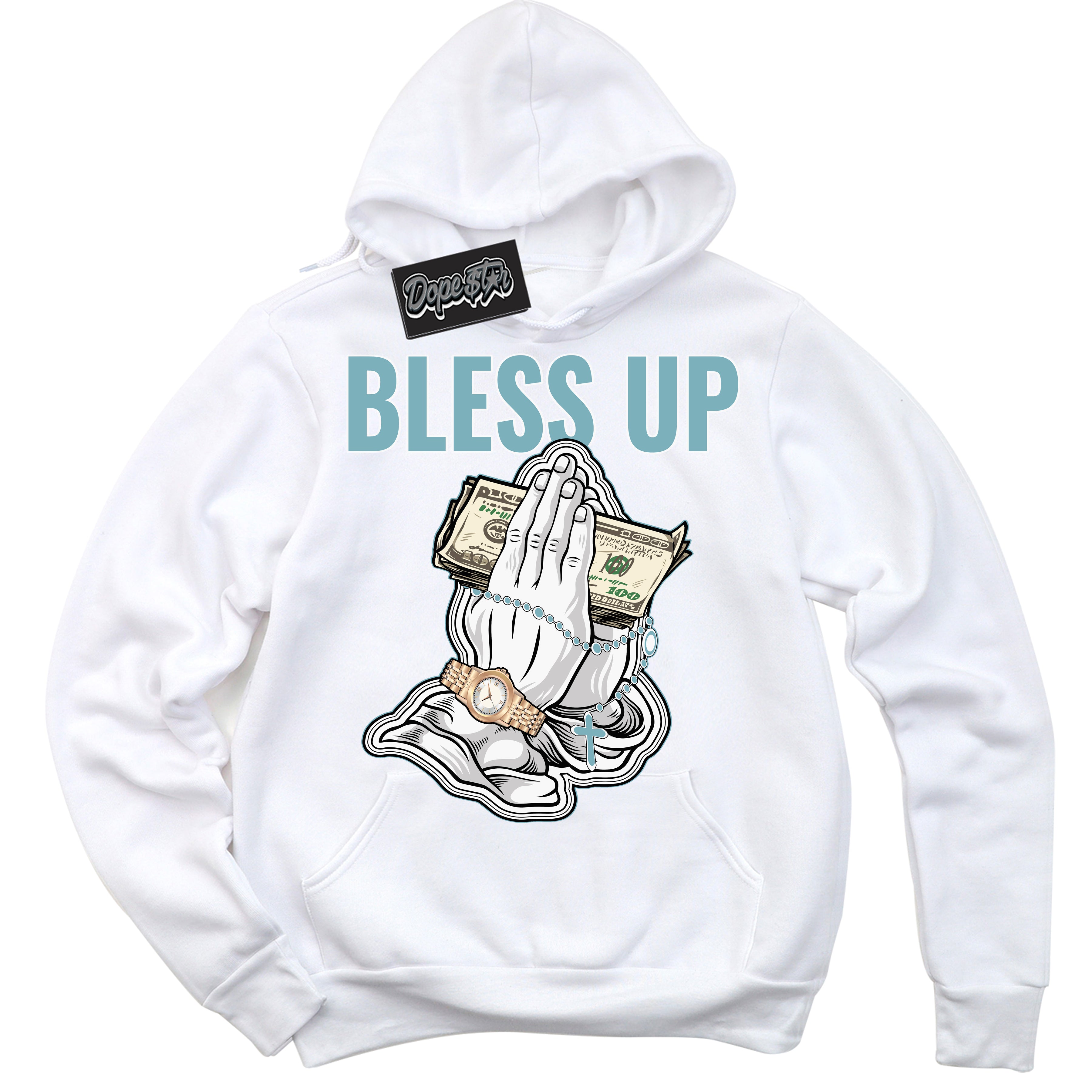 Cool White Hoodie with “Bless Up” design that Perfectly Matches Denim Turquoise Dunk.