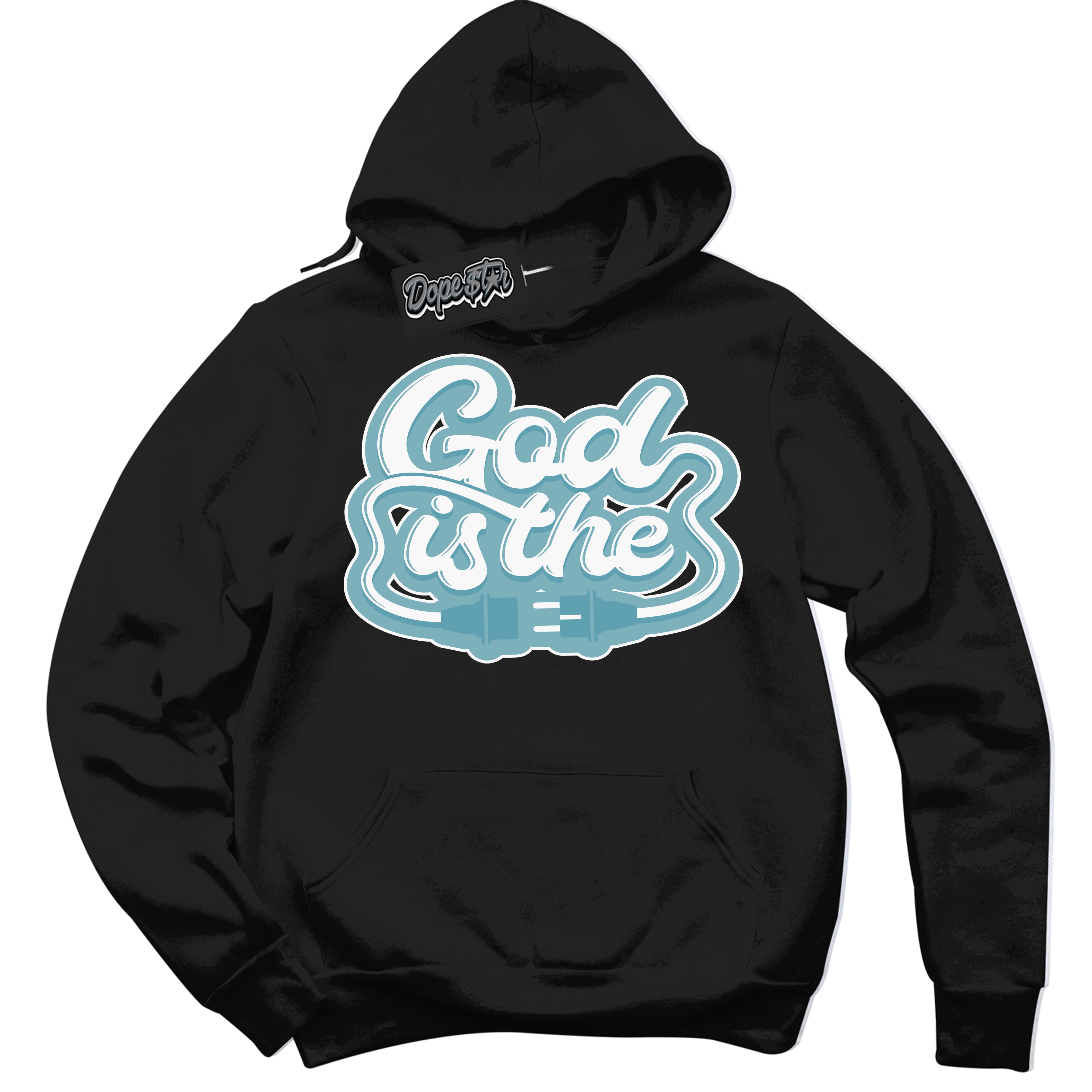 Cool Black Hoodie with “God Is The” design that Perfectly Matches Denim Turquoise Dunk.