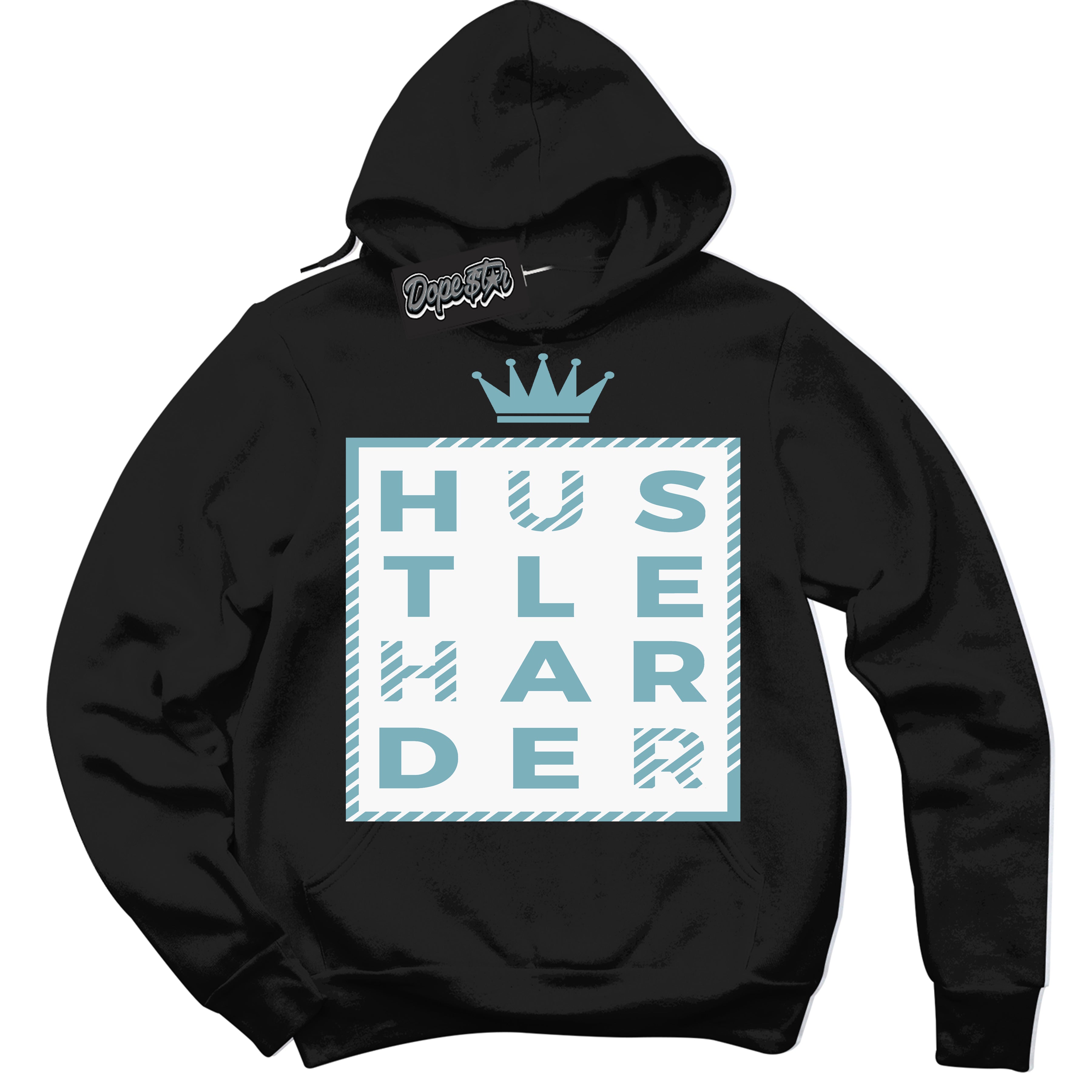 Cool Black Hoodie with “Hustle Harder” design that Perfectly Matches Denim Turquoise Dunk.