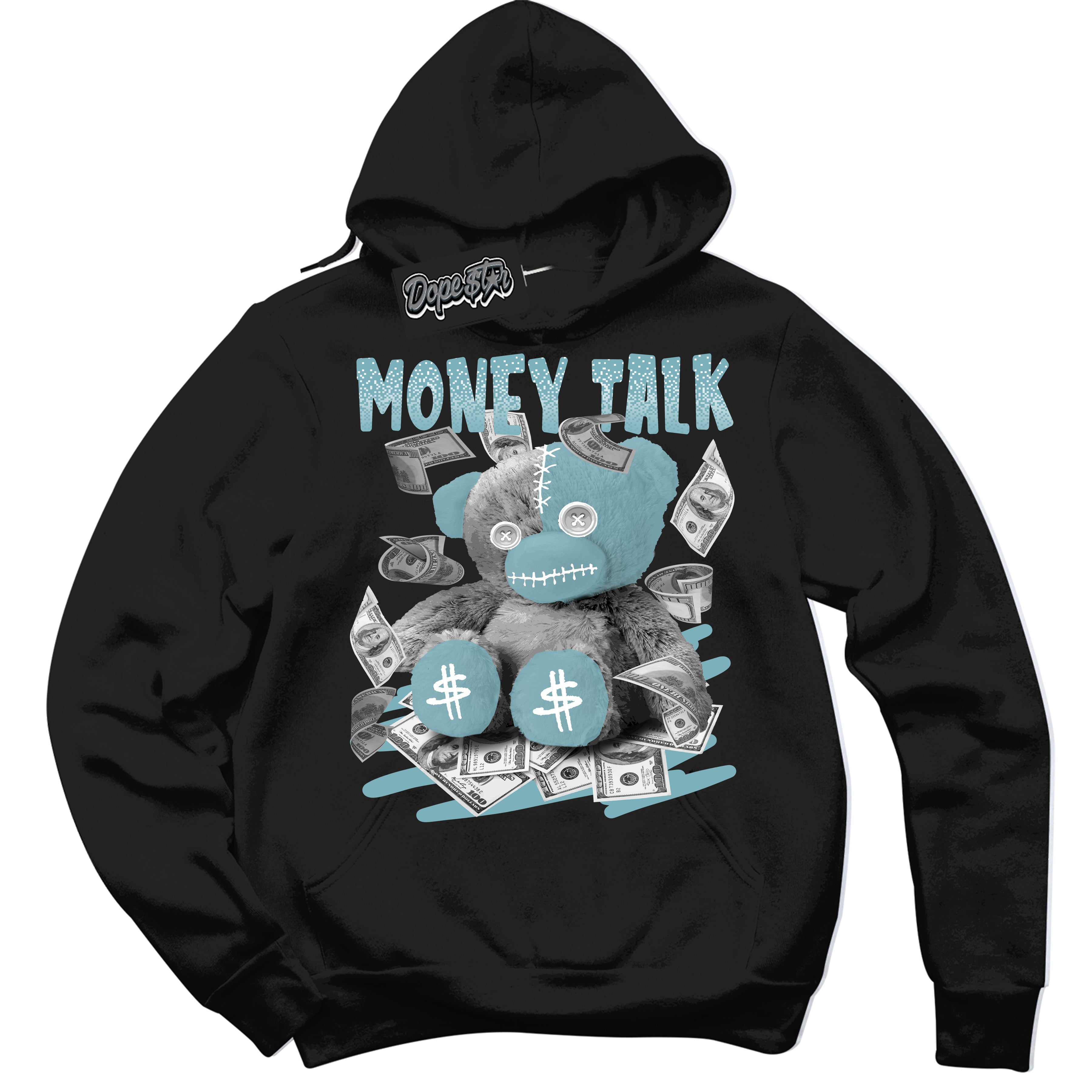 Cool Black Hoodie with “Money Talk Bear” design that Perfectly Matches Denim Turquoise Dunk.