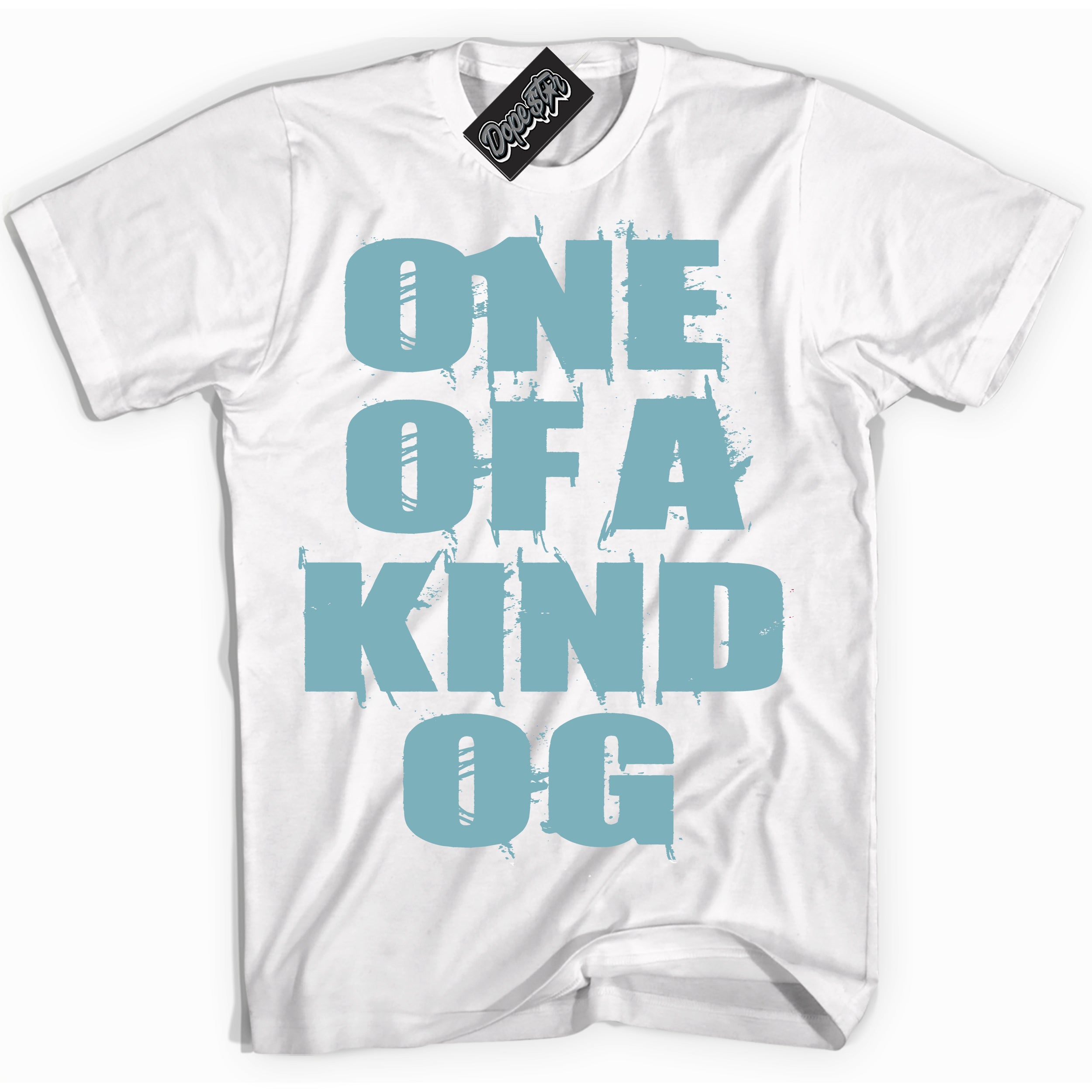 Cool White Shirt with “One Of A Kind” design that perfectly matches Denim Turquoise Dunk.