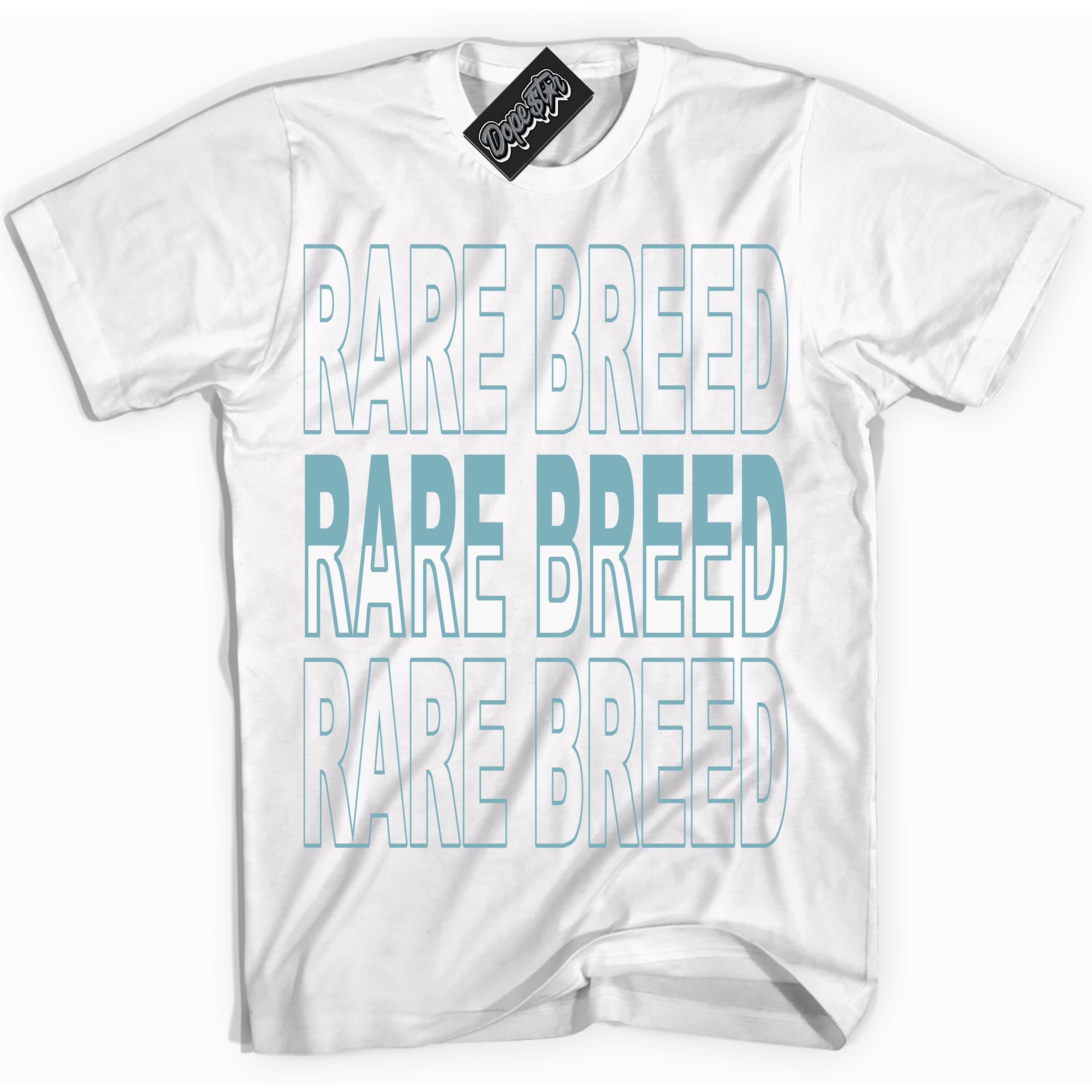 Cool White Shirt with “Rare Breed” design that perfectly matches Denim Turquoise Dunk.