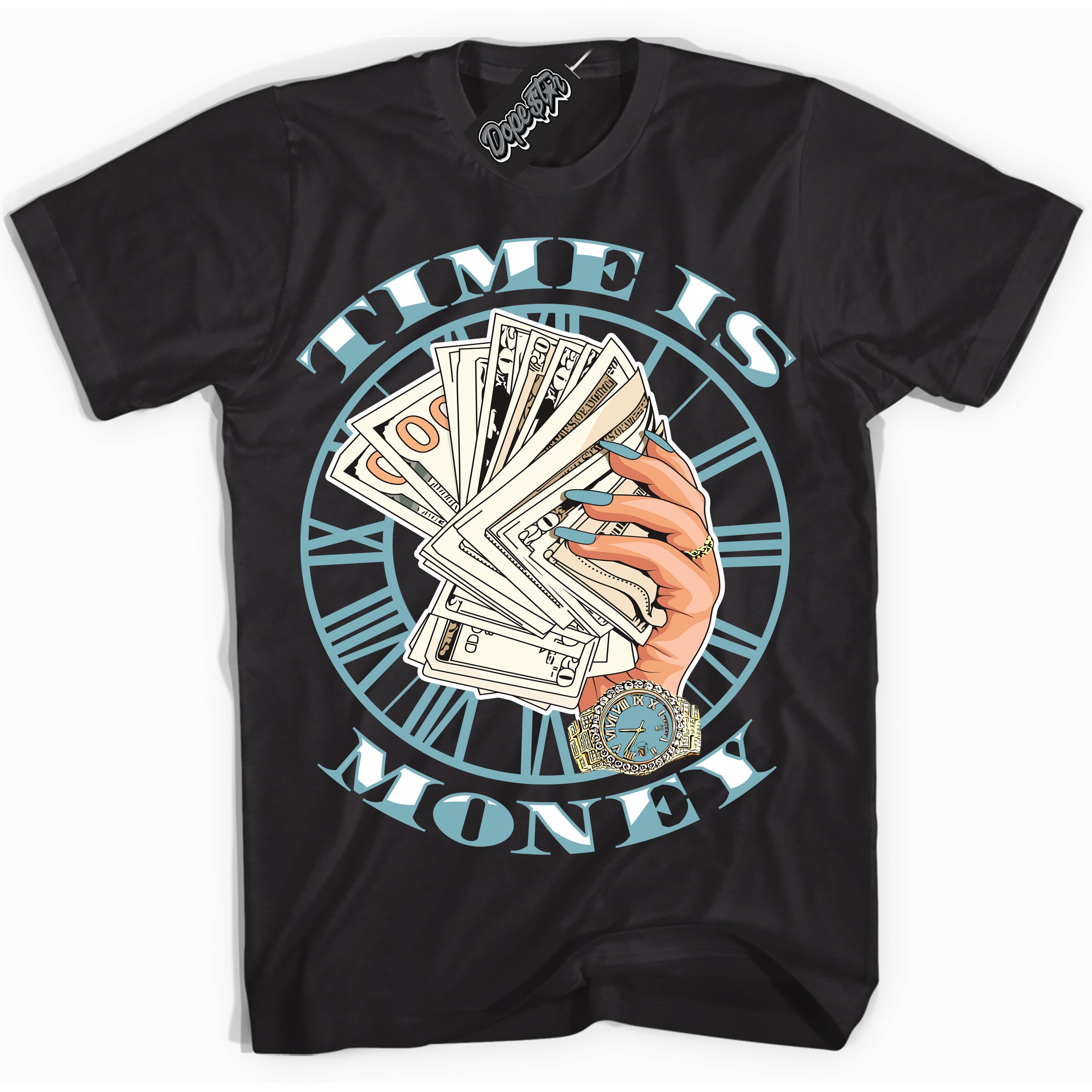 Cool Black Shirt with “Time Is Money” design that perfectly matches Denim Turquoise Dunk.