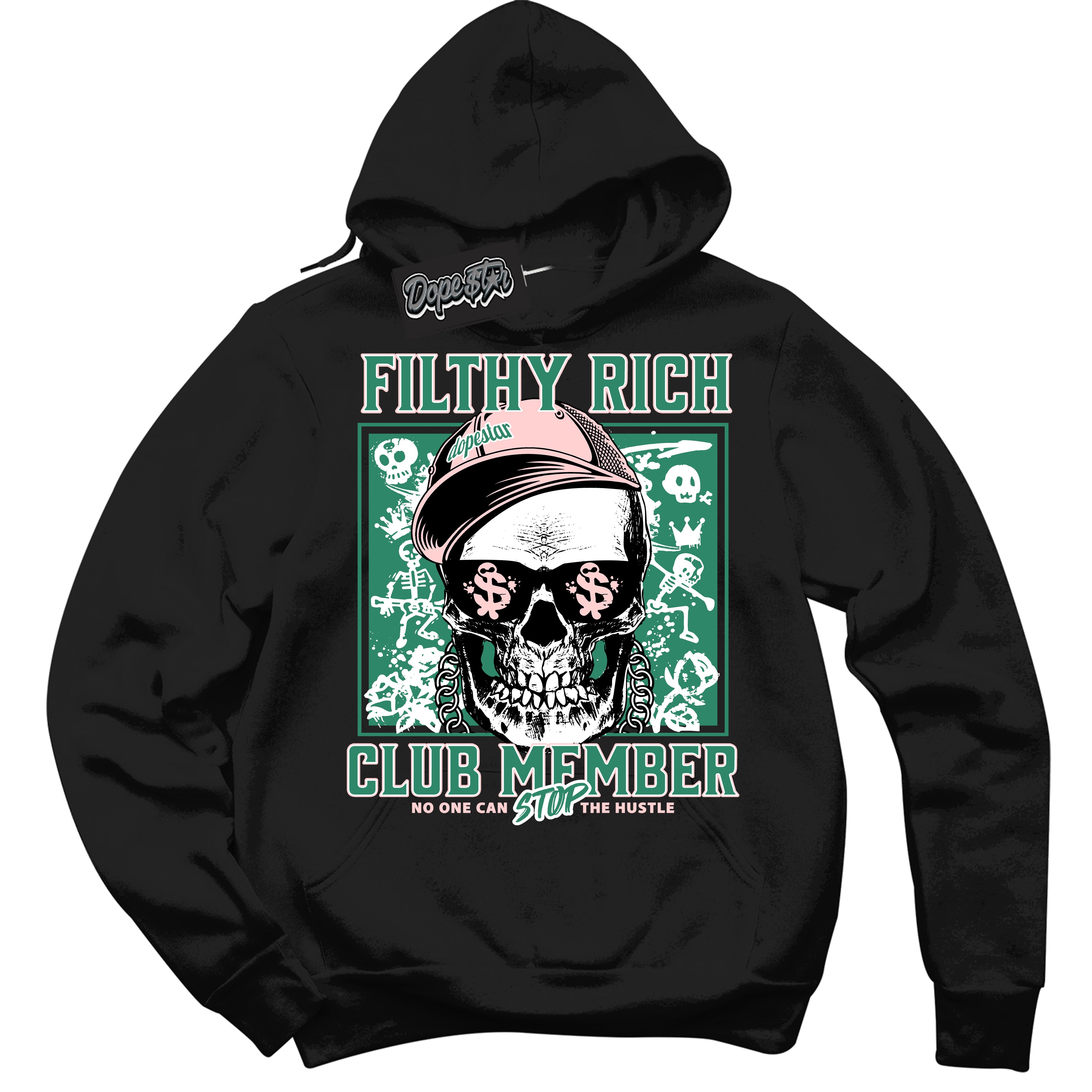 Cool Black Hoodie with “ Filthy Rich ”  design that Perfectly Matches Malachite Dunk Sneakers.