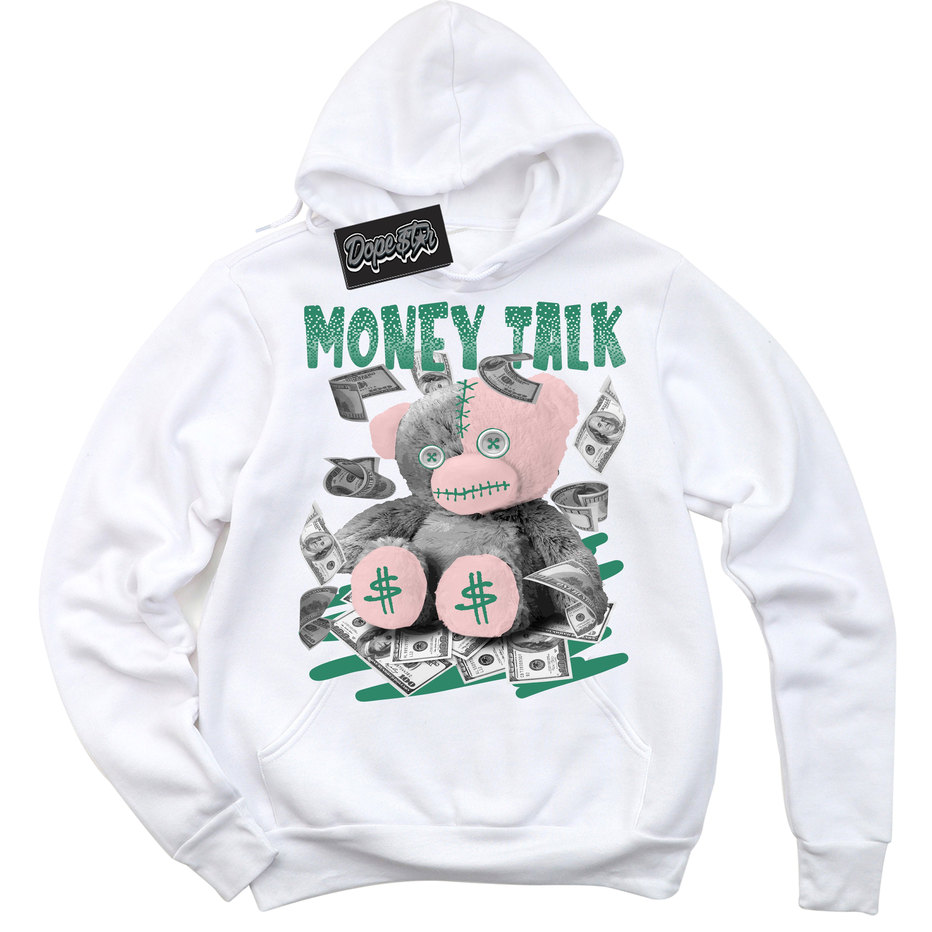 Cool White Hoodie with “ Money Talk Bear ”  design that Perfectly Matches Malachite Dunks.