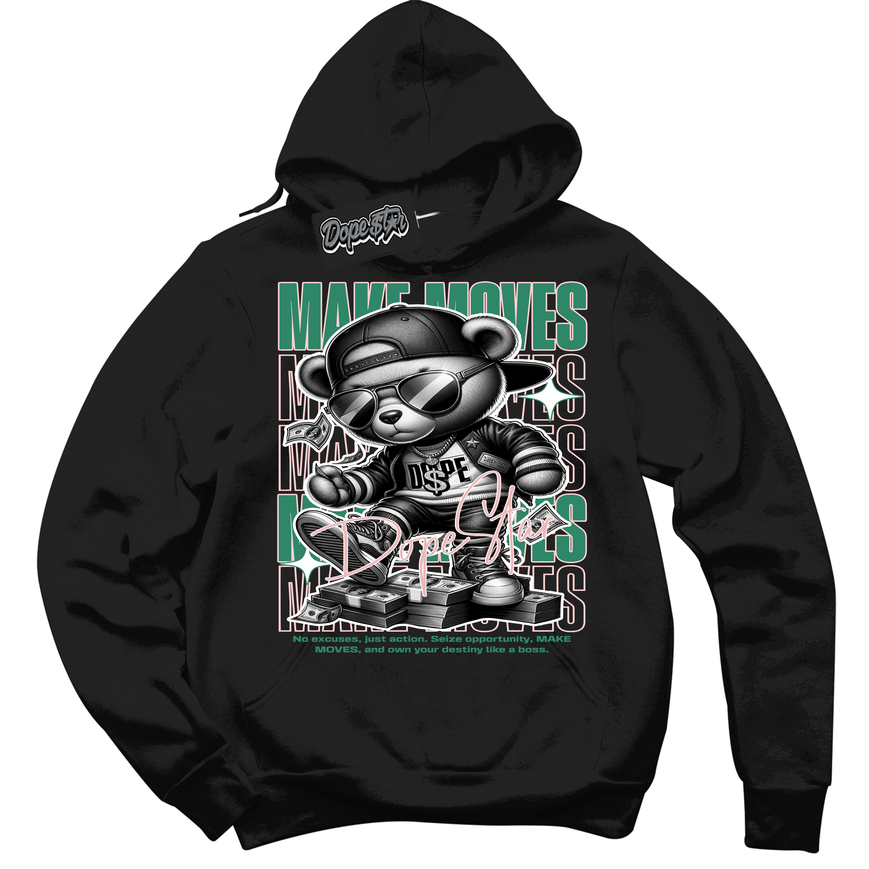 Cool Black Hoodie with “ Makin Moves ”  design that Perfectly Matches Malachite Sneakers.