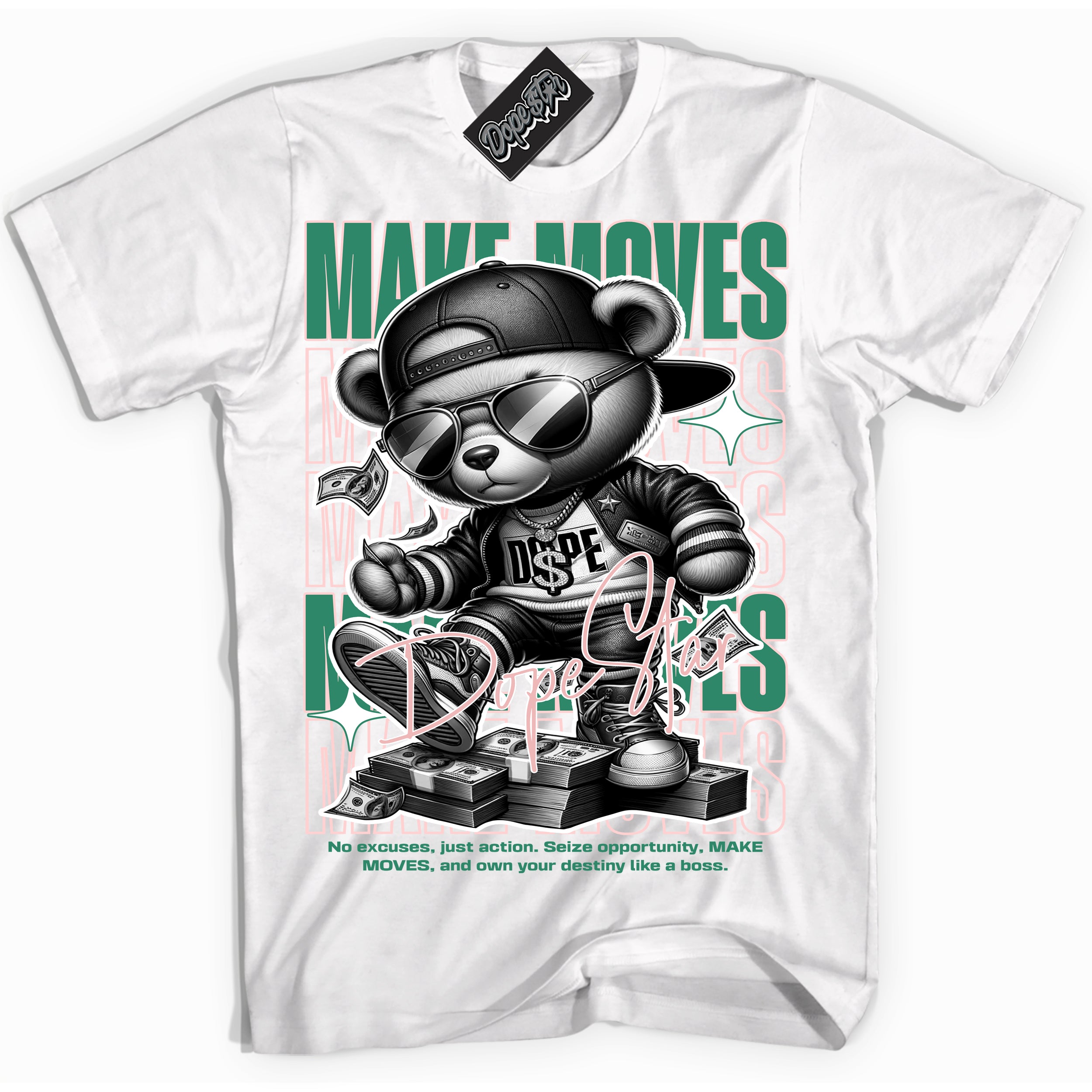 Cool White Shirt with “ Makin Moves” design that perfectly matches Malachite Sneakers.