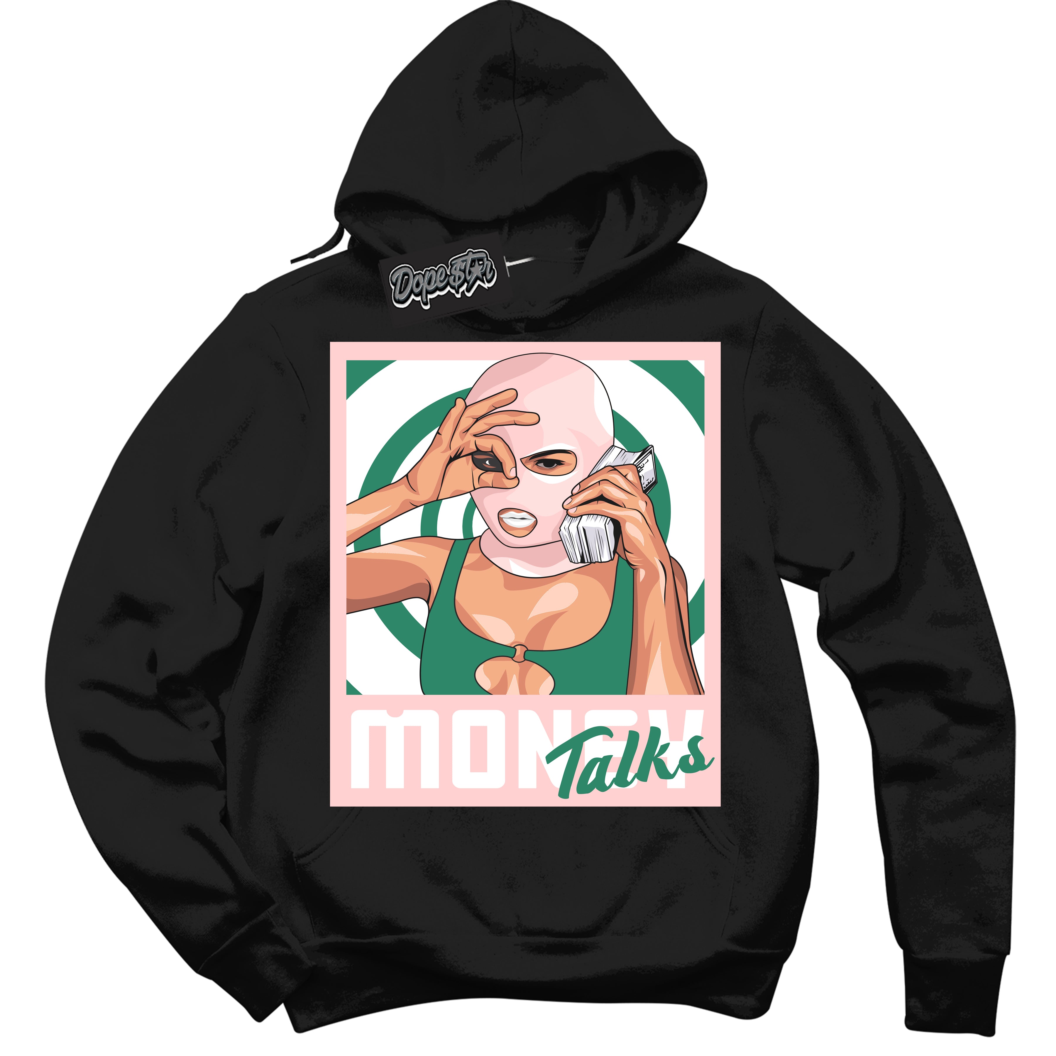 Cool Black Hoodie with “ Money Talks ”  design that Perfectly Matches Malachite Dunks.