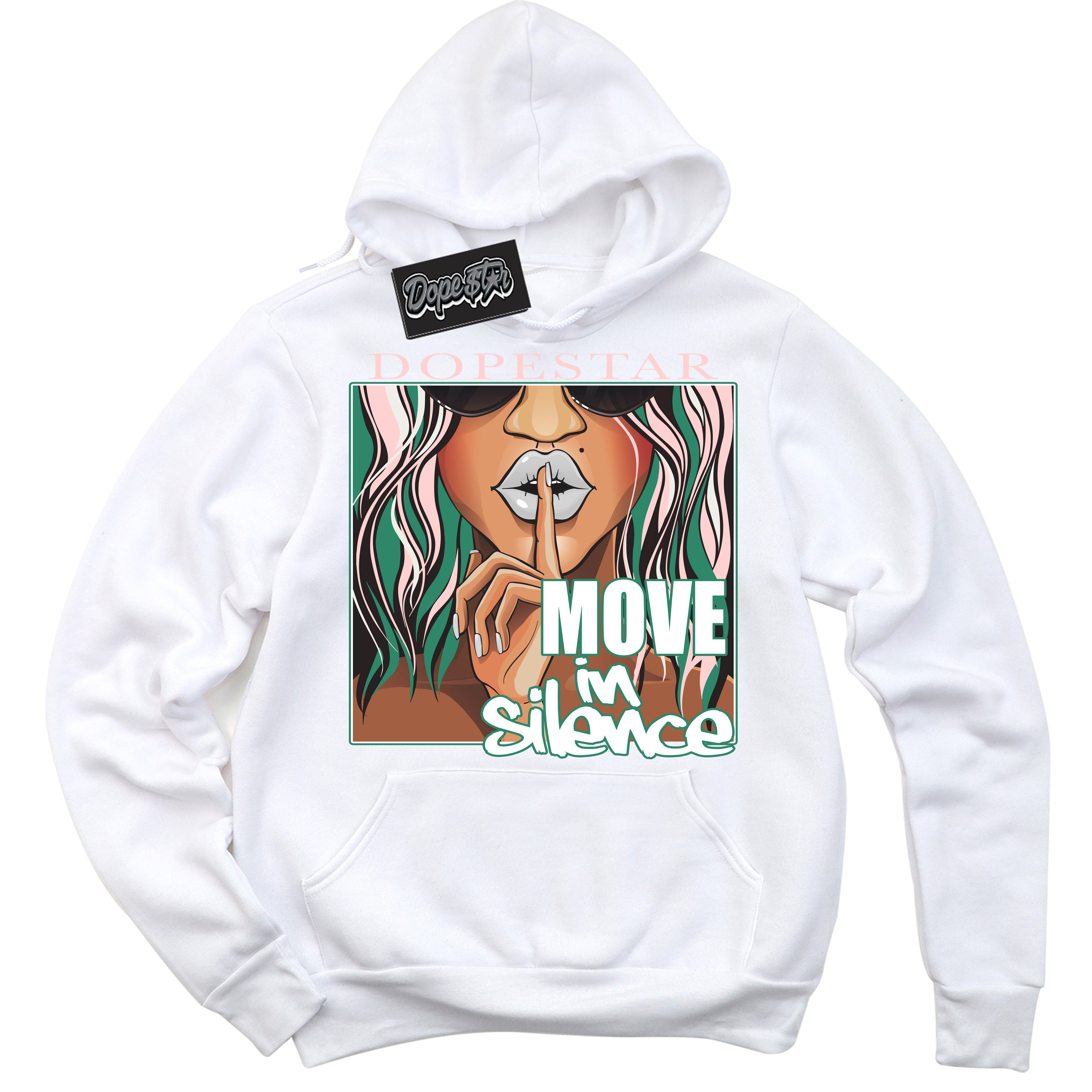 Cool White Hoodie with “ Move In Silence ”  design that Perfectly Matches Malachite Dunks.