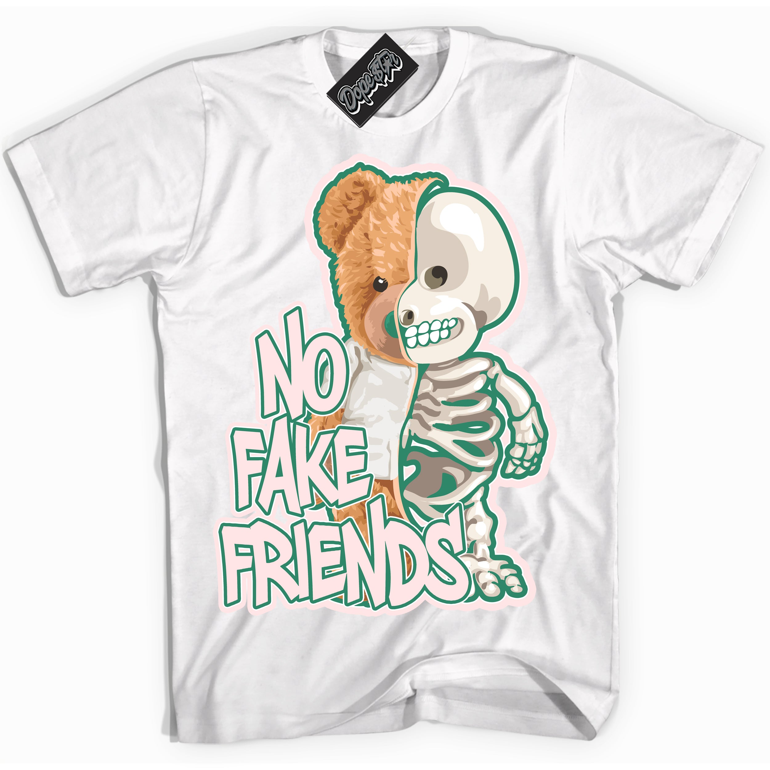 Cool White Shirt with “ No Fake Friends ” design that perfectly matches Malachite Dunks.