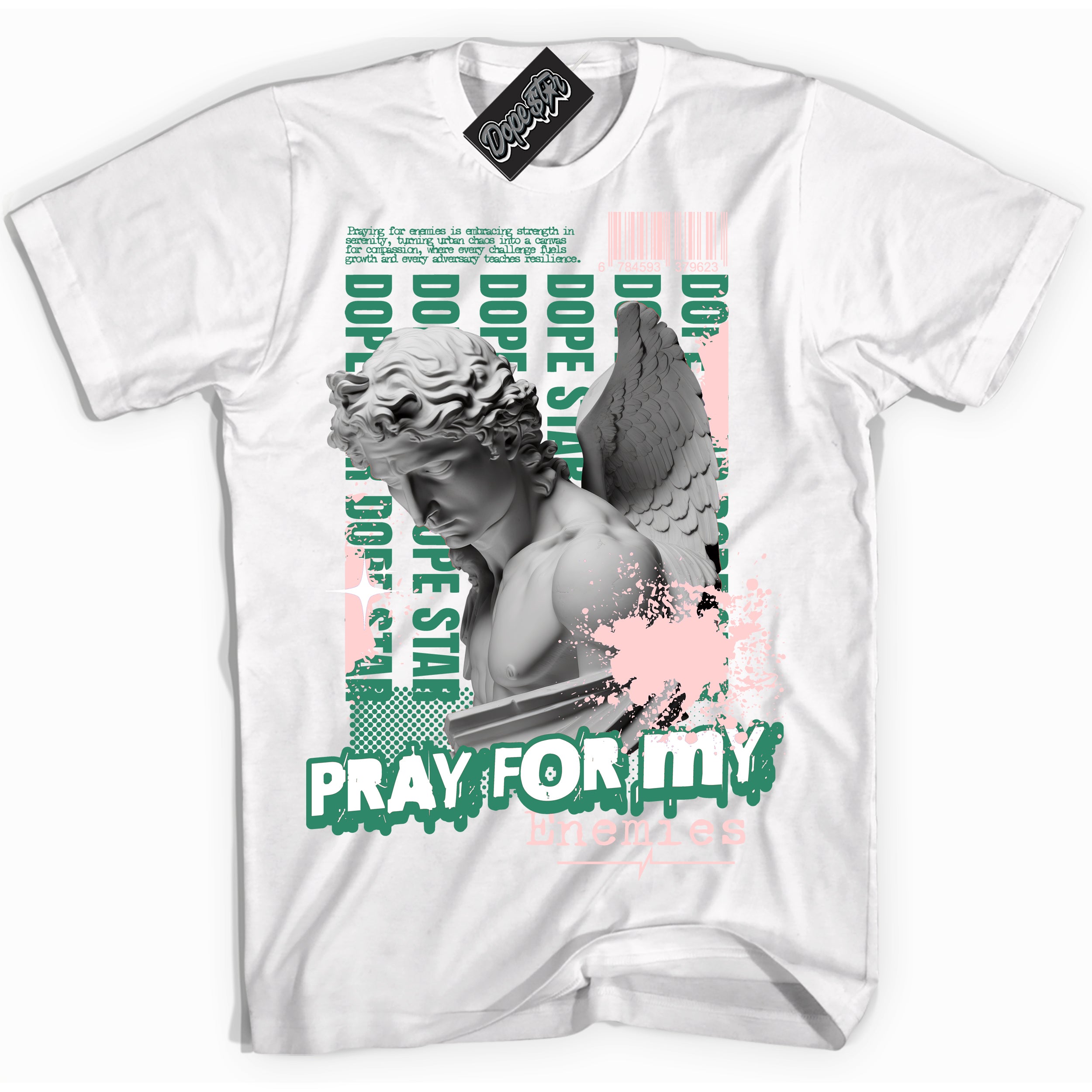 Cool White Shirt with “ Pray Enemies” design that perfectly matches Malachite Sneakers.